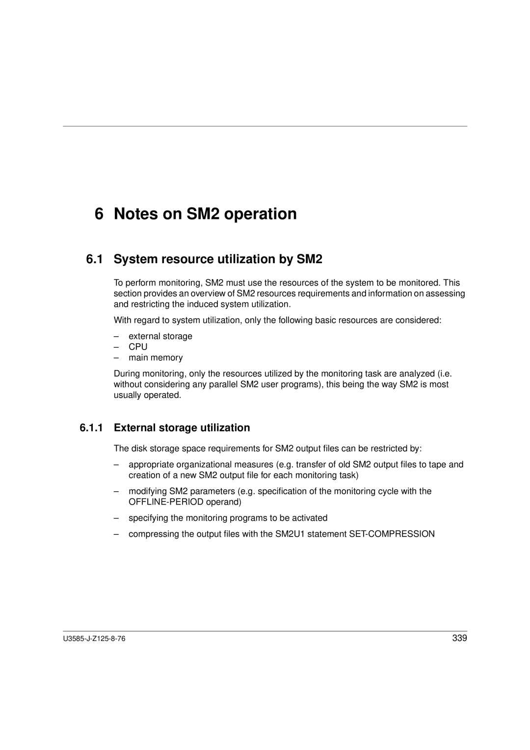 Siemens U3585-J-Z125-8-76 1, SM2 monitoring system manual System resource utilization by SM2, External storage utilization 