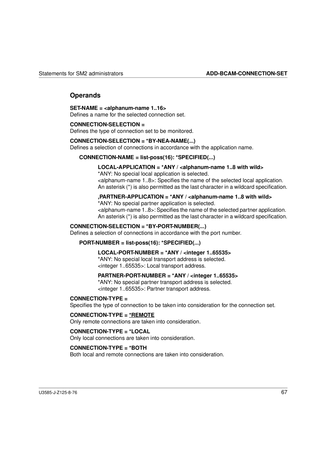 Siemens U3585-J-Z125-8-76 1 manual Connection-Selection = *By-Nea-Name, Connection-Selection = *By-Port-Number 