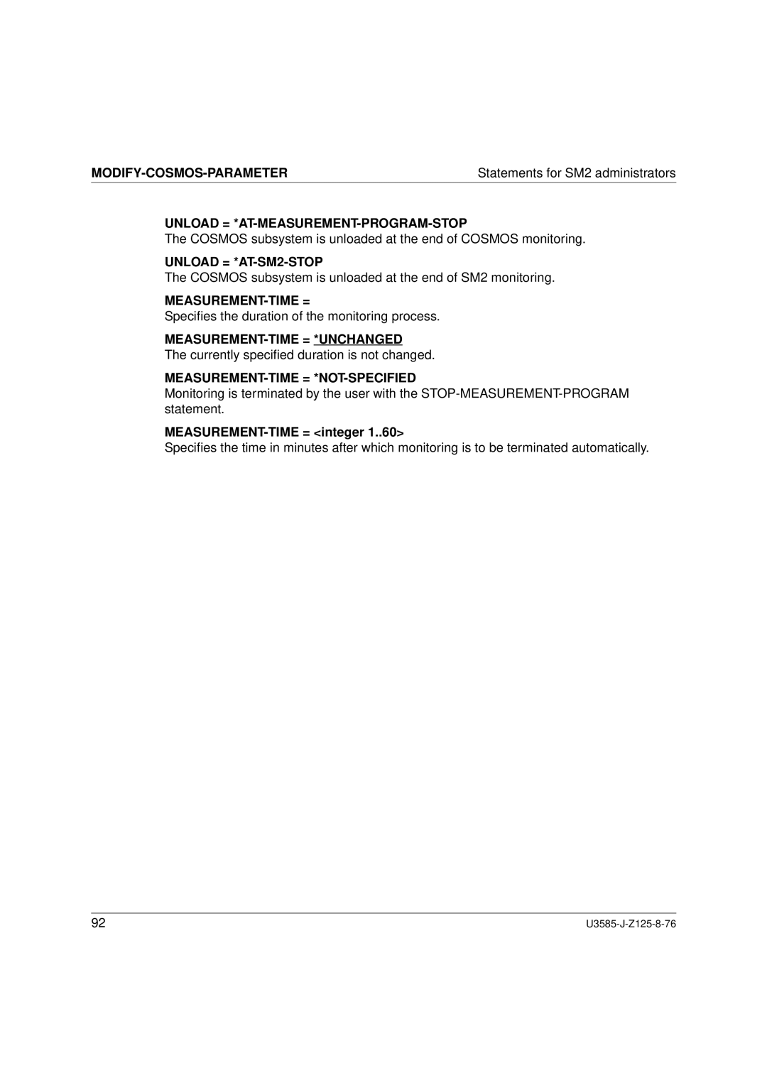 Siemens SM2 monitoring system manual Unload = *AT-MEASUREMENT-PROGRAM-STOP, Unload = *AT-SM2-STOP, Measurement-Time = 