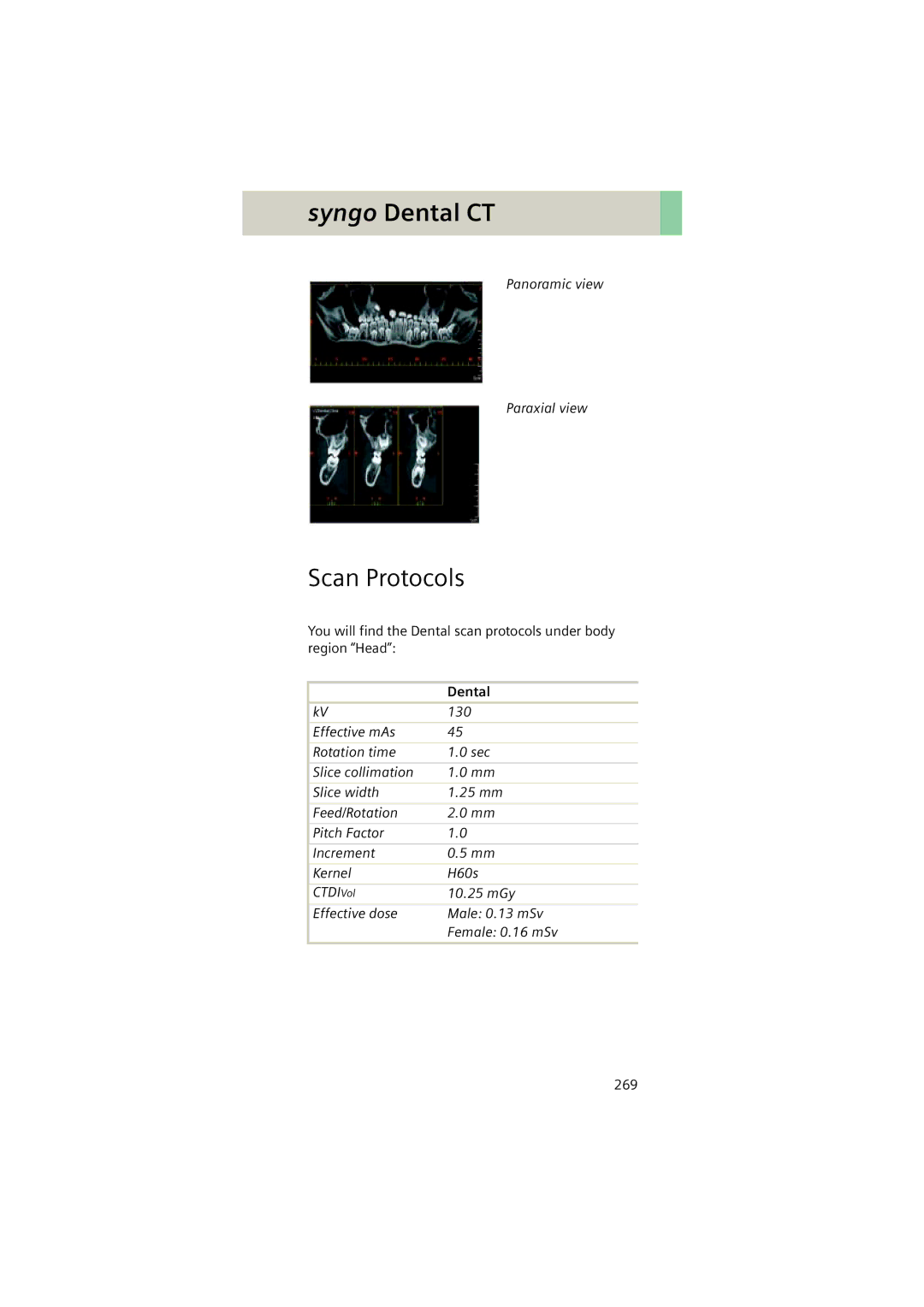 Siemens Software version syngo CT 2005C manual Scan Protocols, Panoramic view Paraxial view 