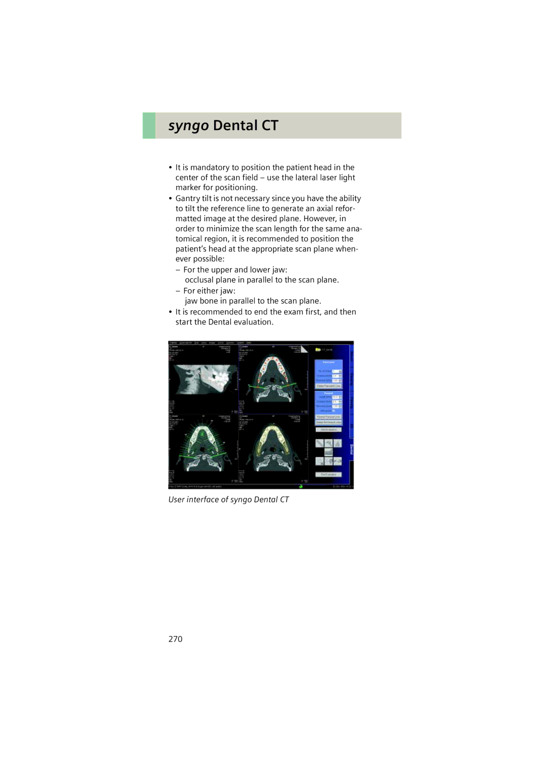 Siemens Software version syngo CT 2005C manual User interface of syngo Dental CT 