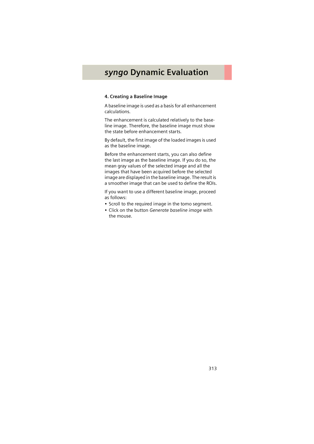 Siemens Software version syngo CT 2005C manual Creating a Baseline Image 