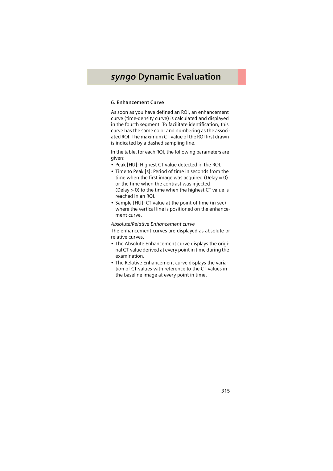 Siemens Software version syngo CT 2005C manual Enhancement Curve, Absolute/Relative Enhancement curve 