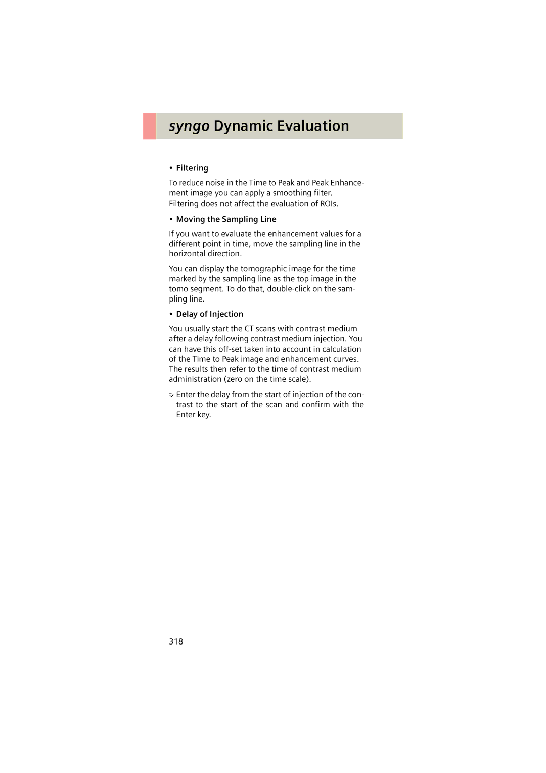 Siemens Software version syngo CT 2005C manual Filtering, Moving the Sampling Line, Delay of Injection 