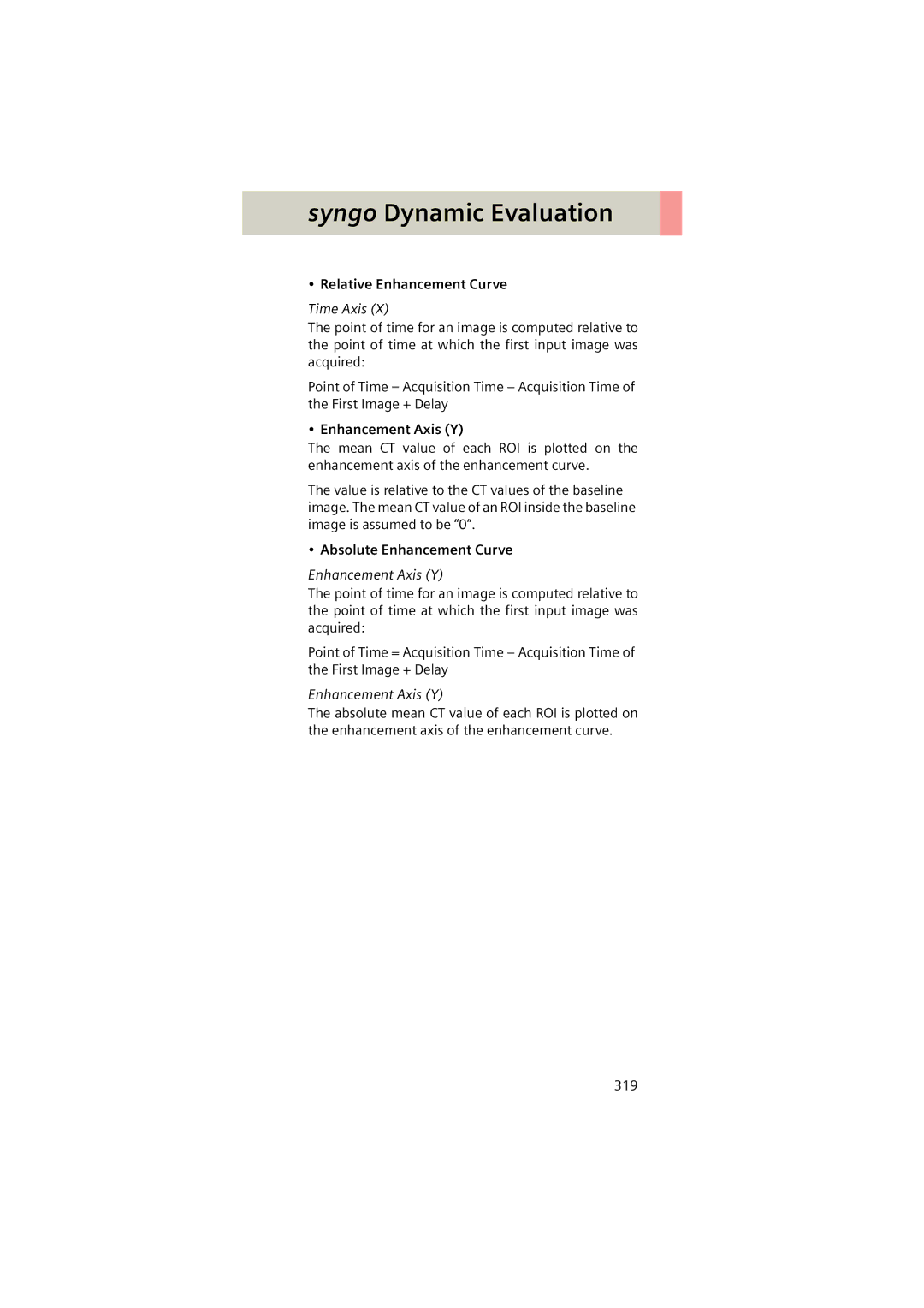 Siemens Software version syngo CT 2005C manual Relative Enhancement Curve, Time Axis, Enhancement Axis Y 