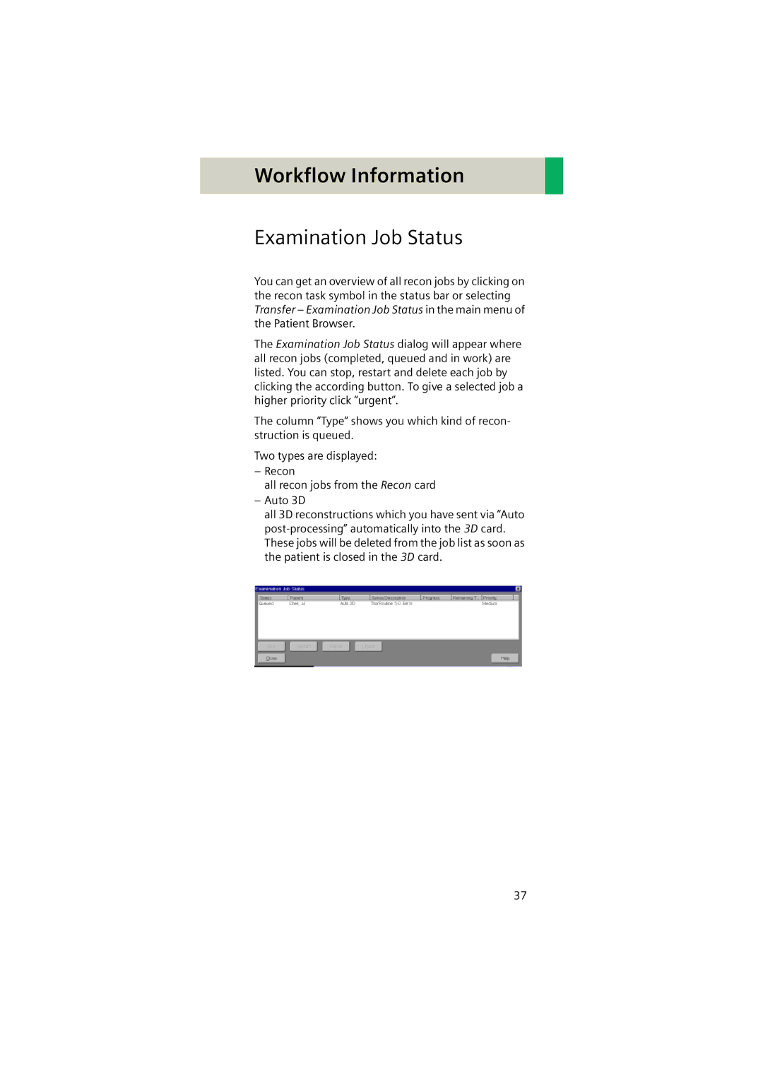 Siemens Software version syngo CT 2005C manual Examination Job Status 