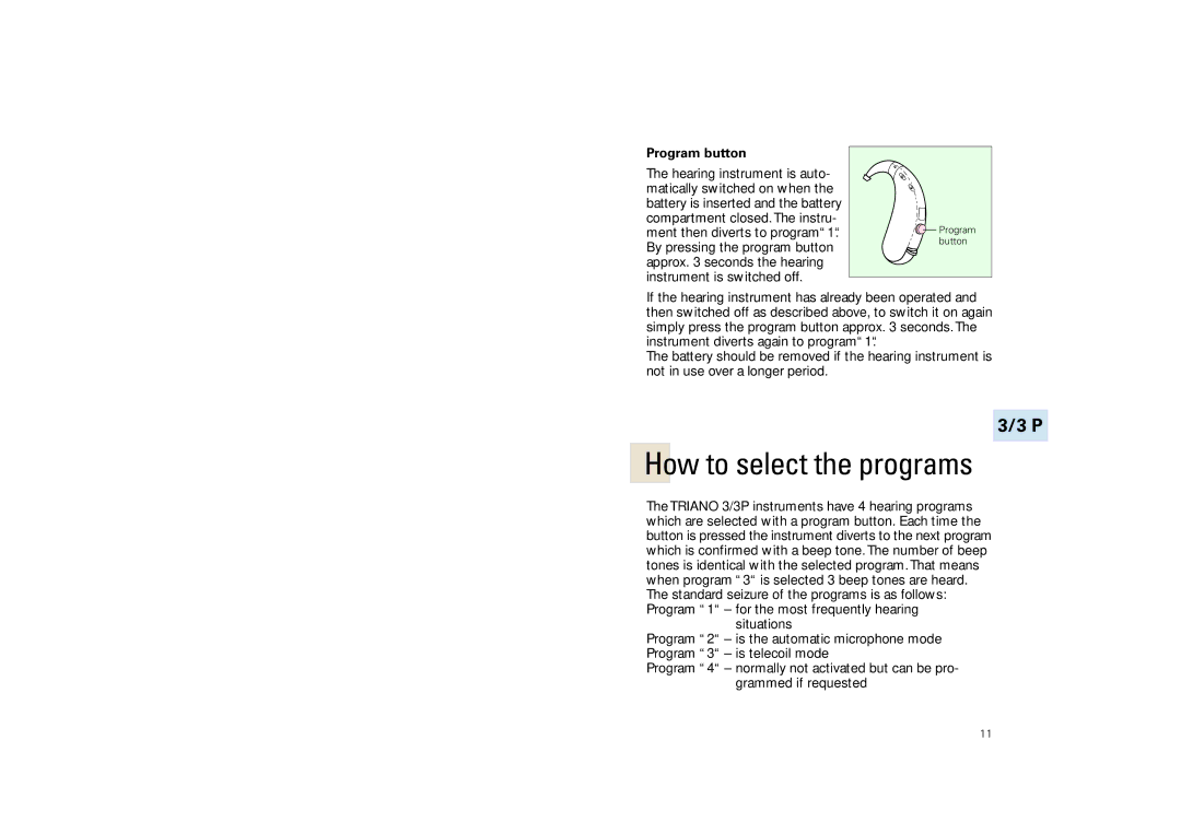 Siemens 3 P, SP, SL manual How to select the programs, Program button 