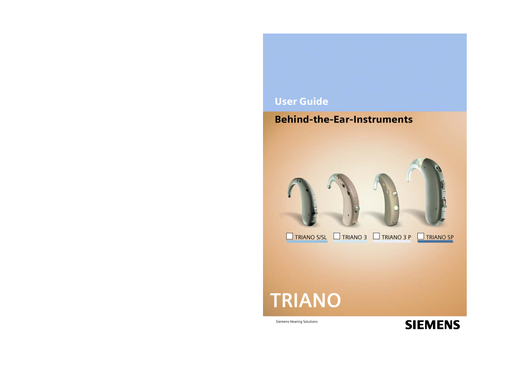 Siemens SL, SP, 3 P manual User Guide, Behind-the-Ear-Instruments, Triano Sp, Siemens Hearing Solutions 