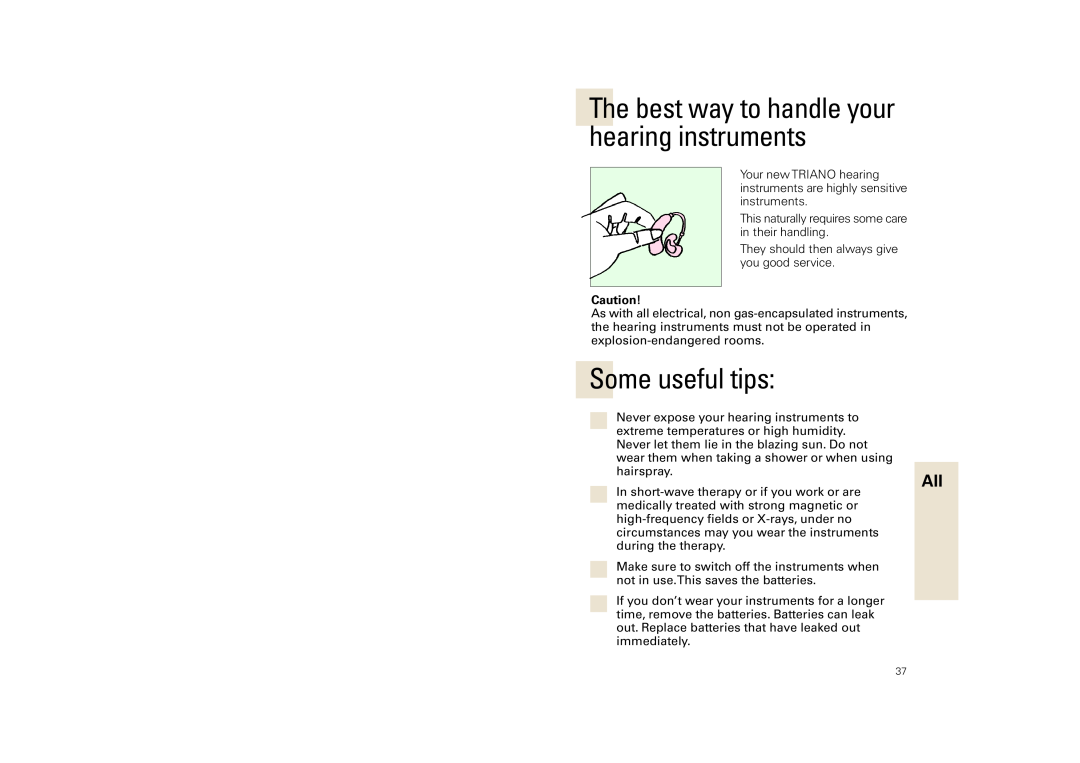 Siemens SL, SP, 3 P manual The best way to handle your hearing instruments, Some useful tips 