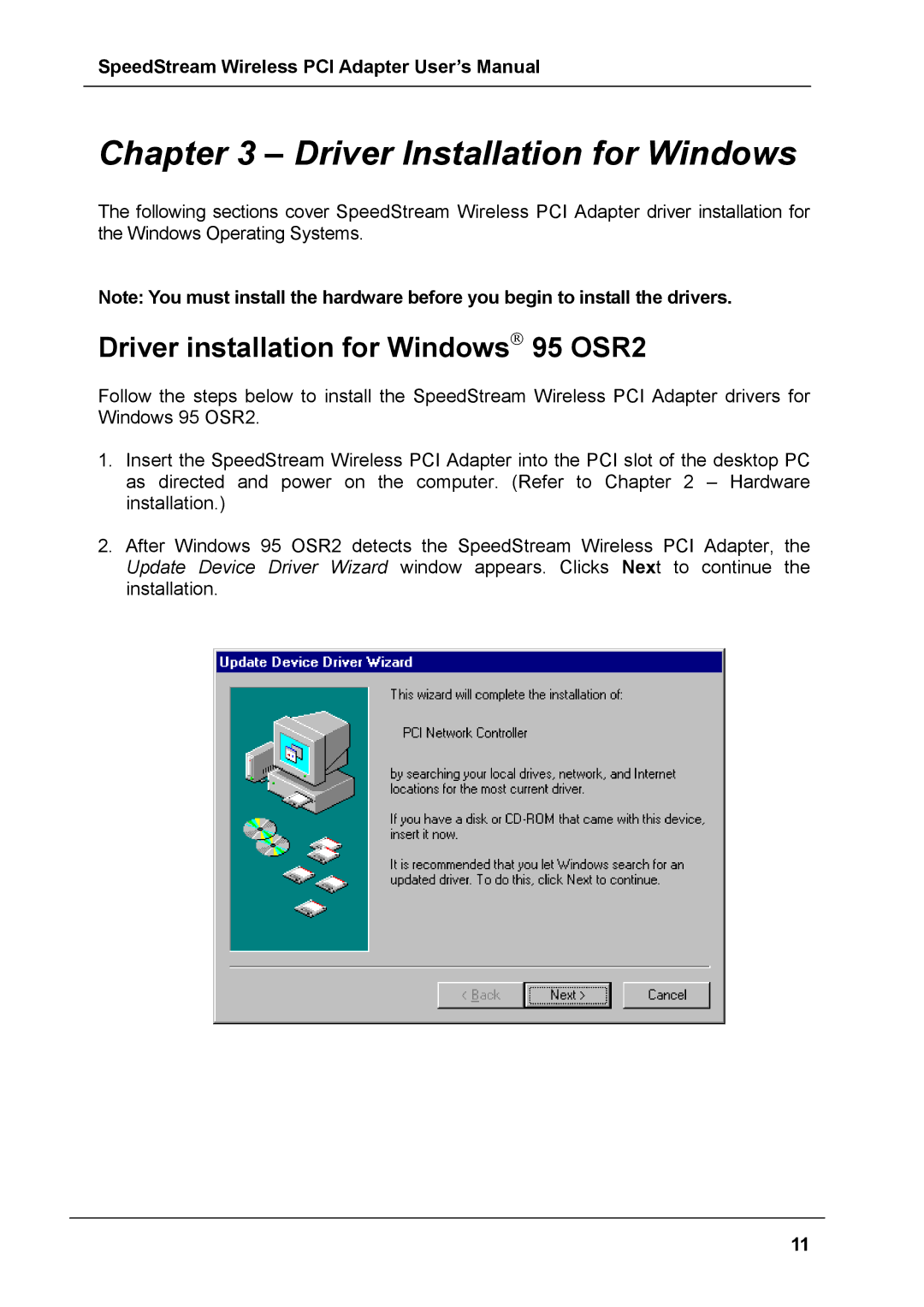 Siemens SS1024 user manual Driver Installation for Windows, Driver installation for Windows 95 OSR2 