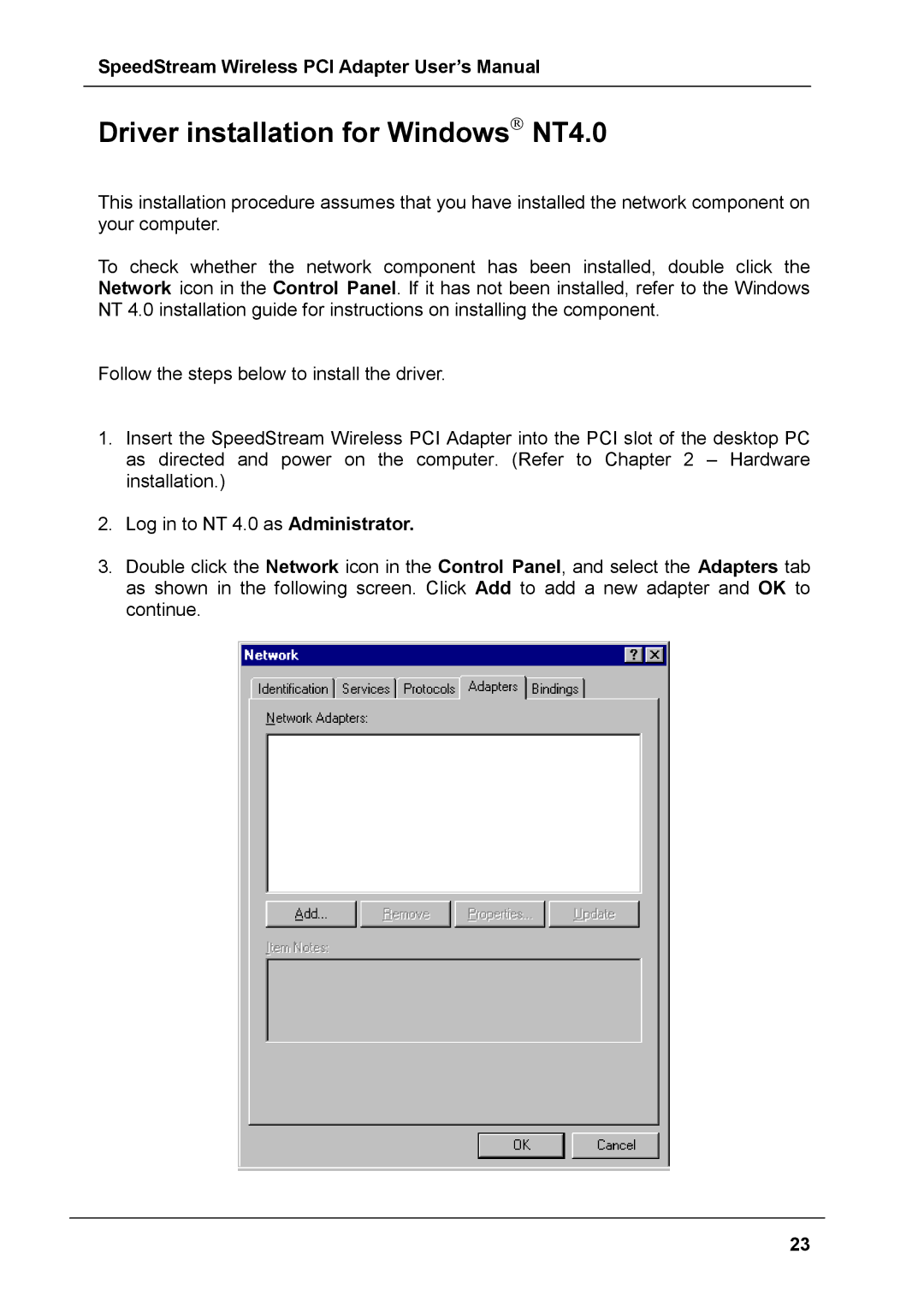 Siemens SS1024 user manual Driver installation for Windows NT4.0 