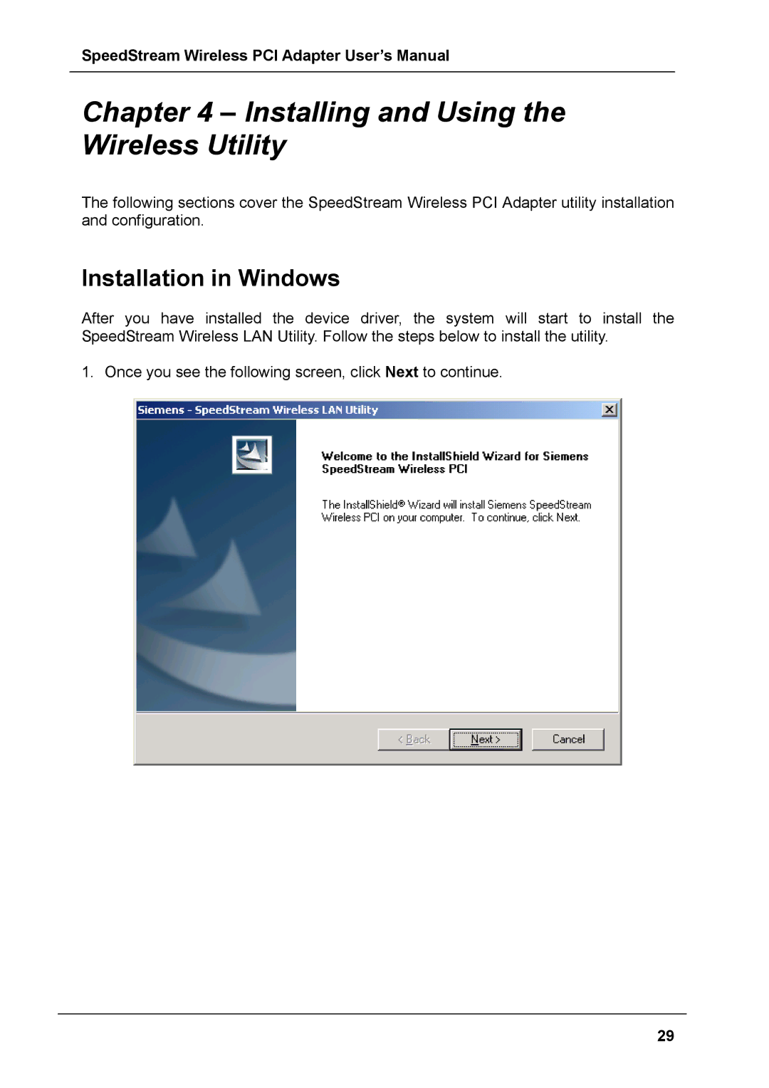 Siemens SS1024 user manual Installing and Using the Wireless Utility, Installation in Windows 