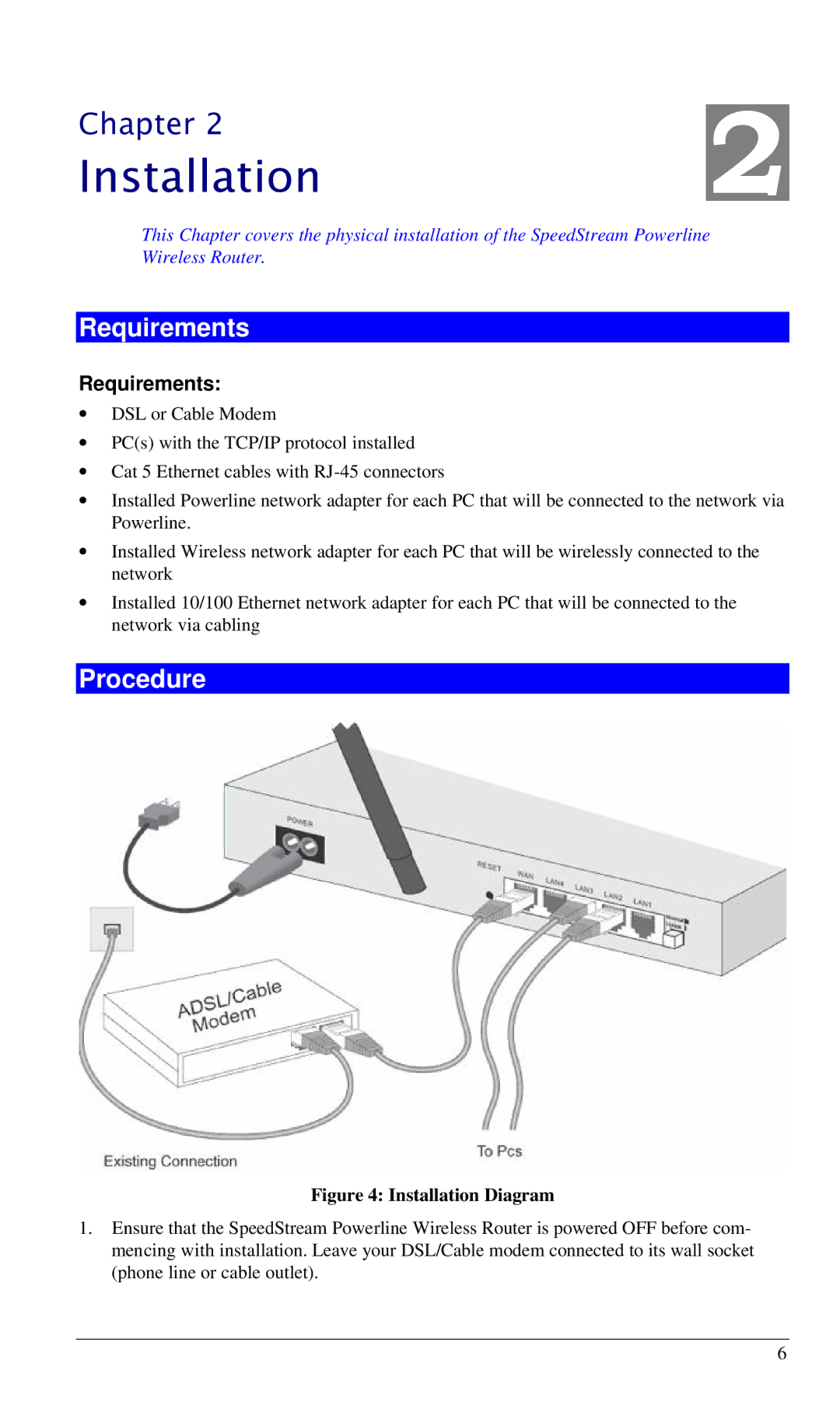 Siemens SS2524 manual Installation, Requirements, Procedure 