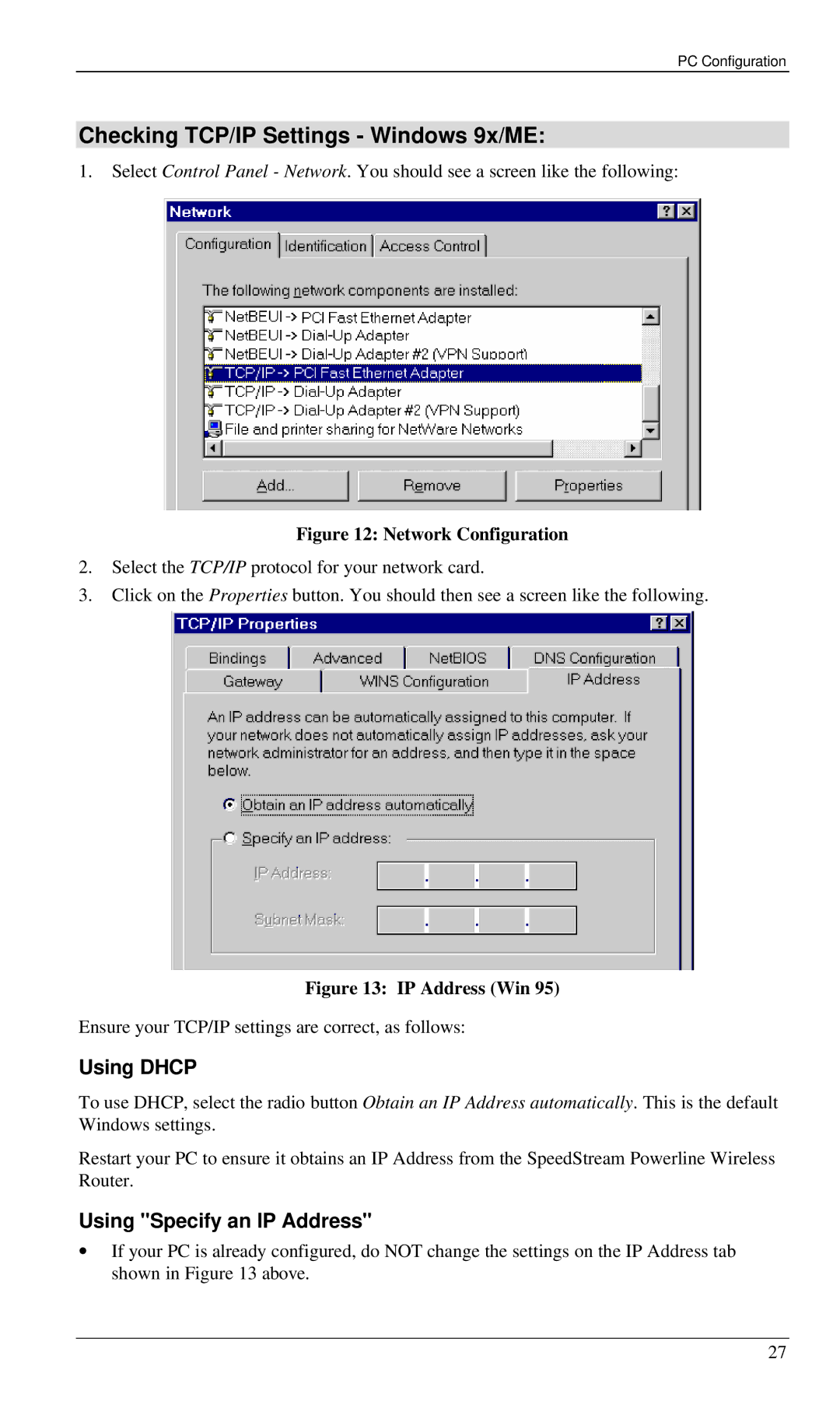 Siemens SS2524 manual Checking TCP/IP Settings Windows 9x/ME, Using Dhcp, Using Specify an IP Address 