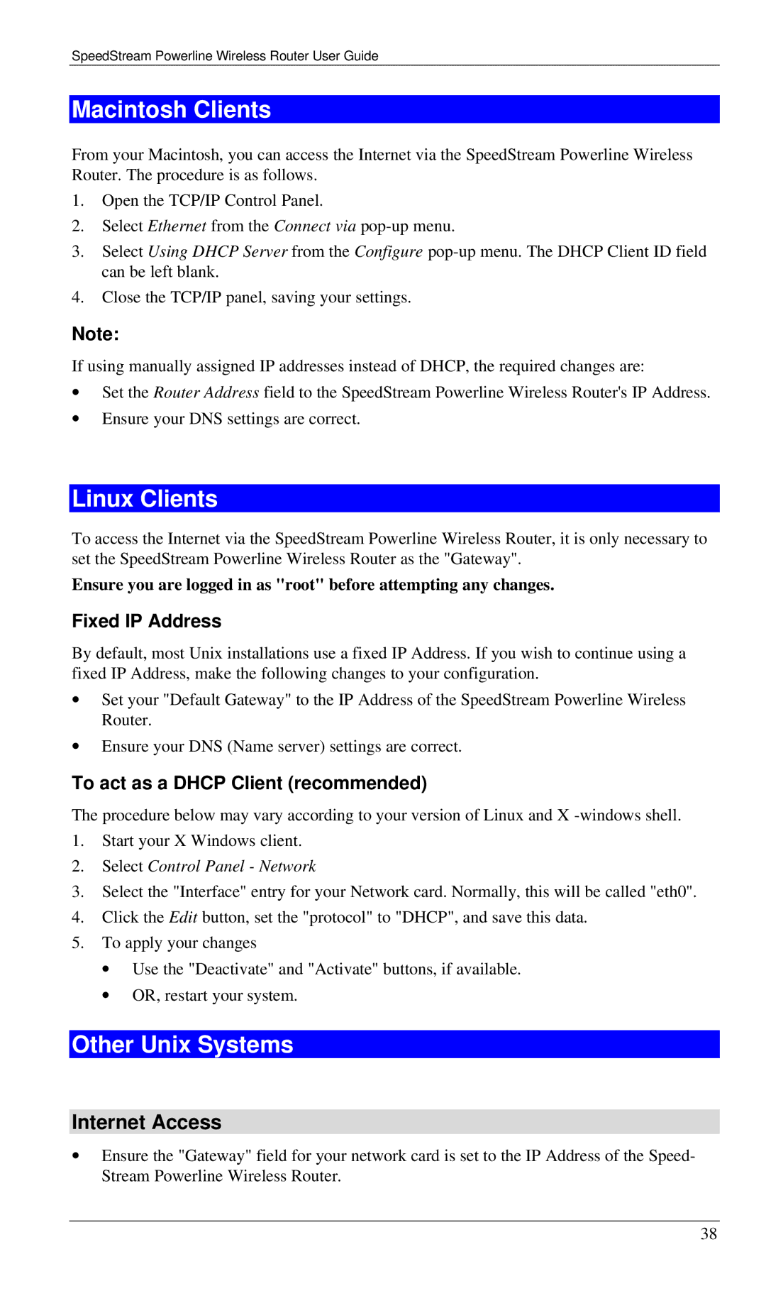 Siemens SS2524 Macintosh Clients, Linux Clients, Other Unix Systems, Fixed IP Address, To act as a Dhcp Client recommended 