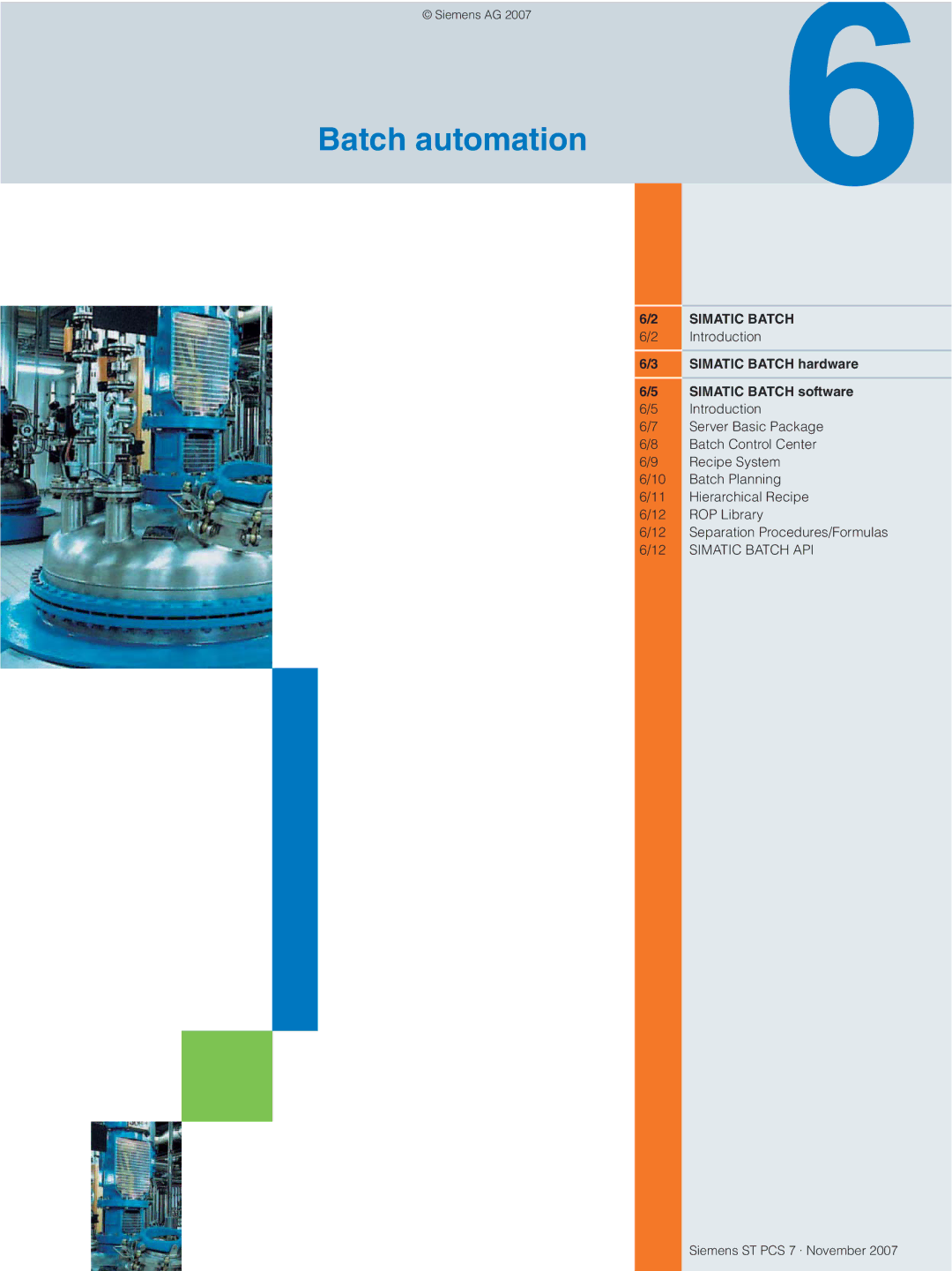 Siemens ST PCS 7 manual Batch automation, Simatic Batch hardware Simatic Batch software Introduction 