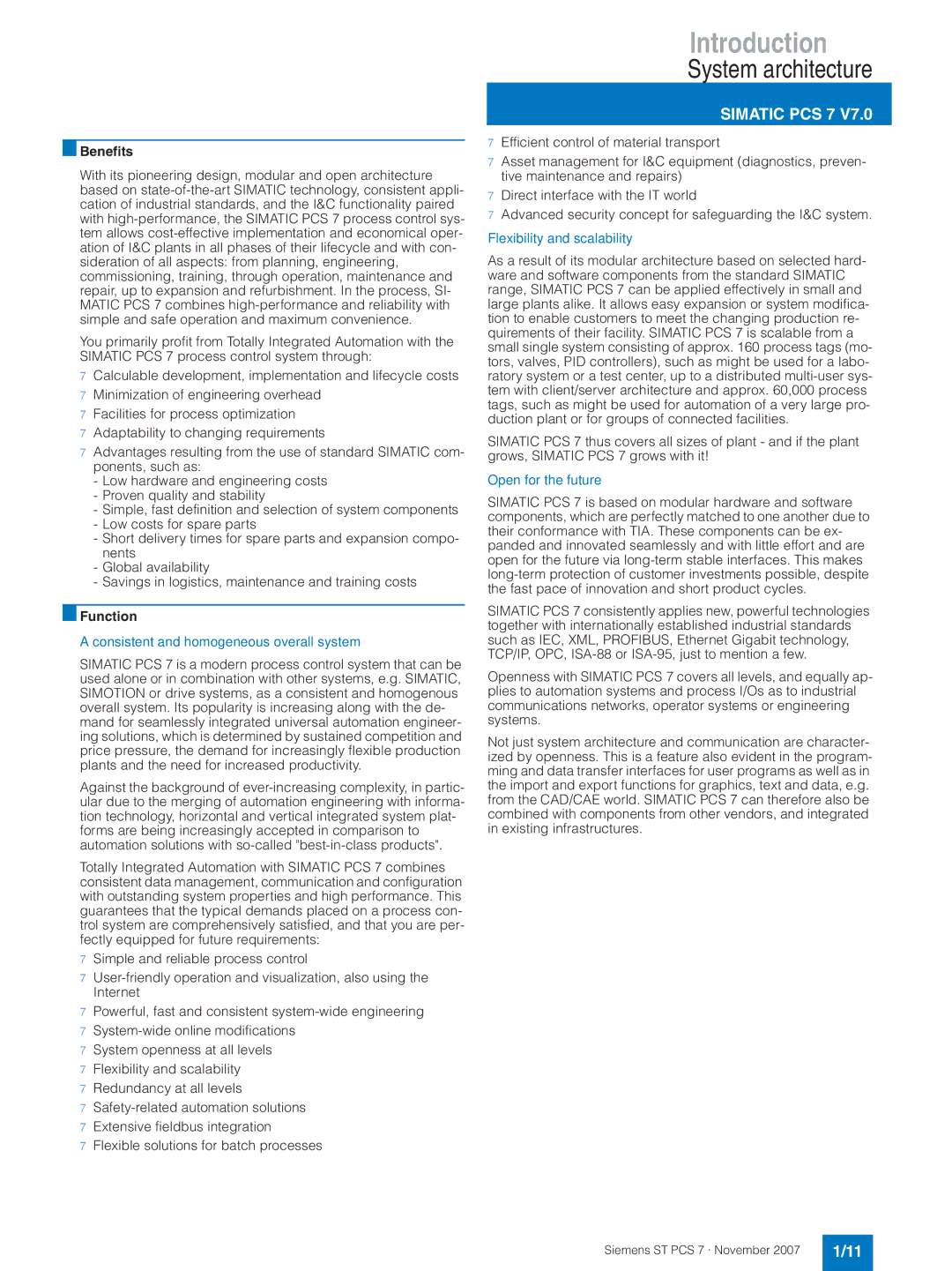 Siemens ST PCS 7 manual Benefits, Function, Consistent and homogeneous overall system, Flexibility and scalability 