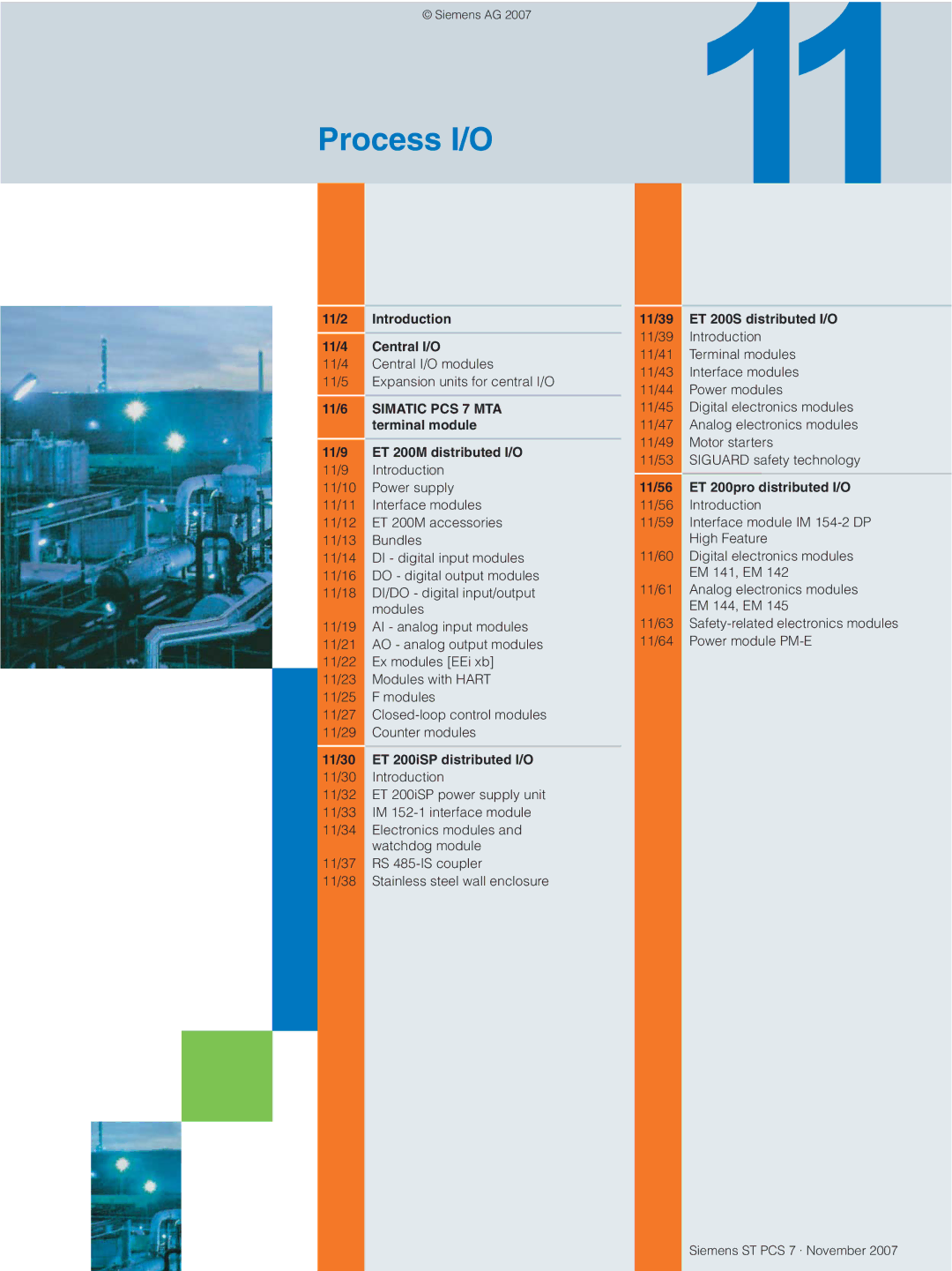 Siemens ST PCS 7 manual 11/2 Introduction 11/4 Central I/O, 11/6, Terminal module, 11/9 ET 200M distributed I/O 