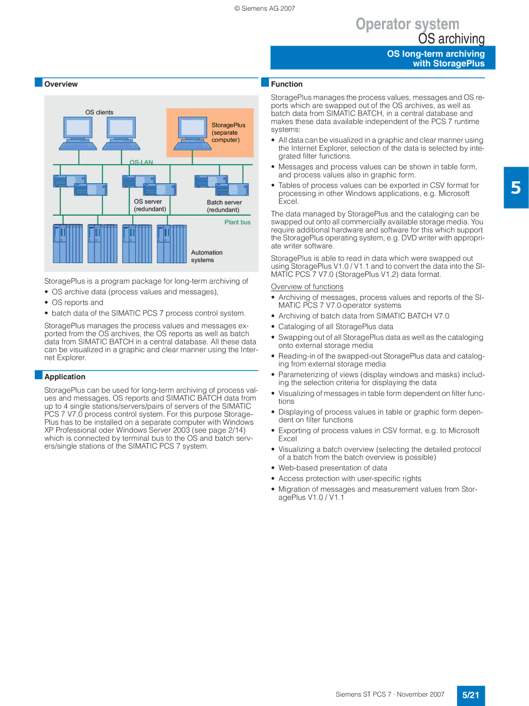 Siemens ST PCS 7 manual OS long-term archiving with StoragePlus, Application 