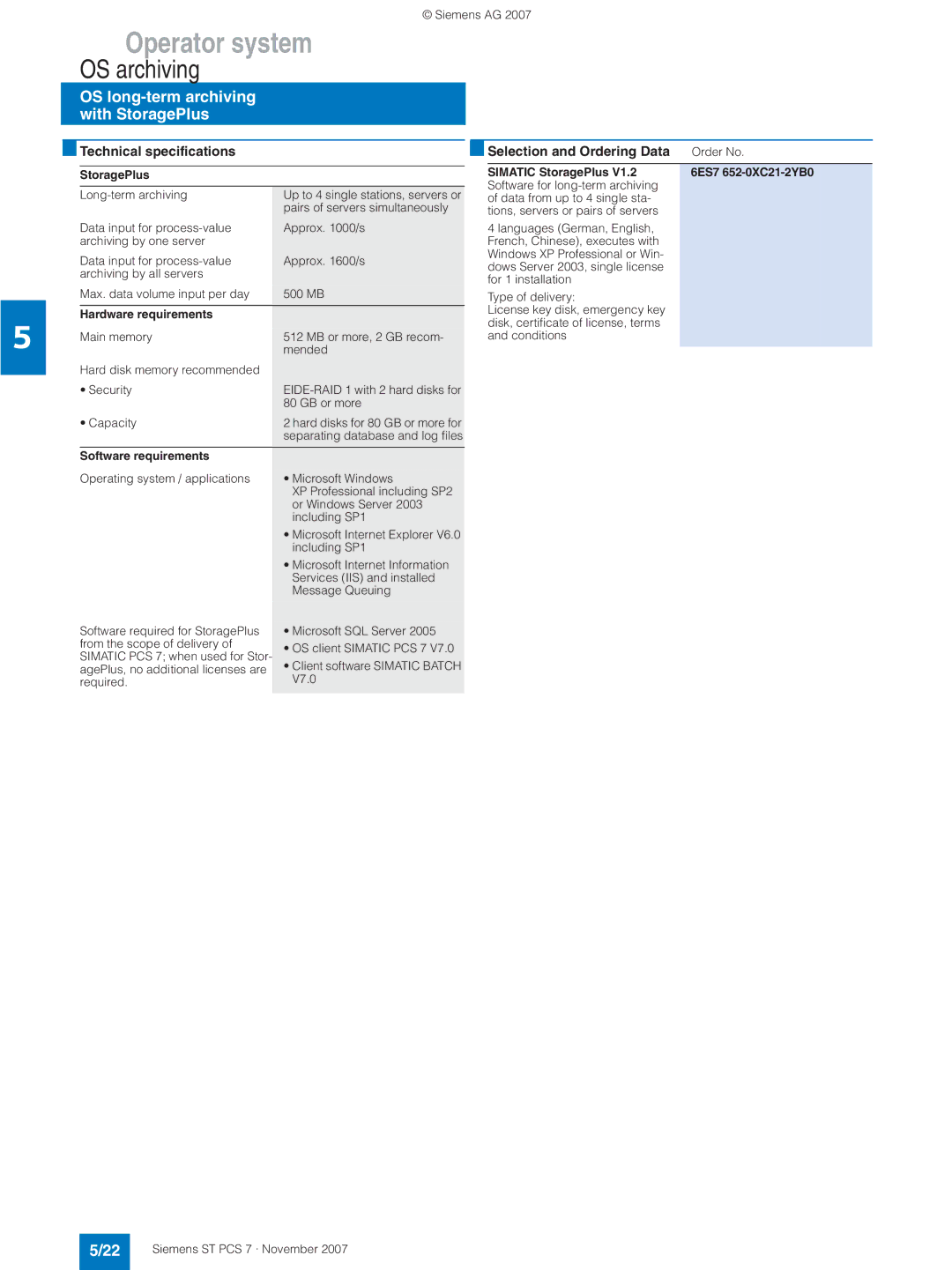 Siemens ST PCS 7 manual Hardware requirements, Software requirements, Simatic StoragePlus 6ES7 652-0XC21-2YB0 