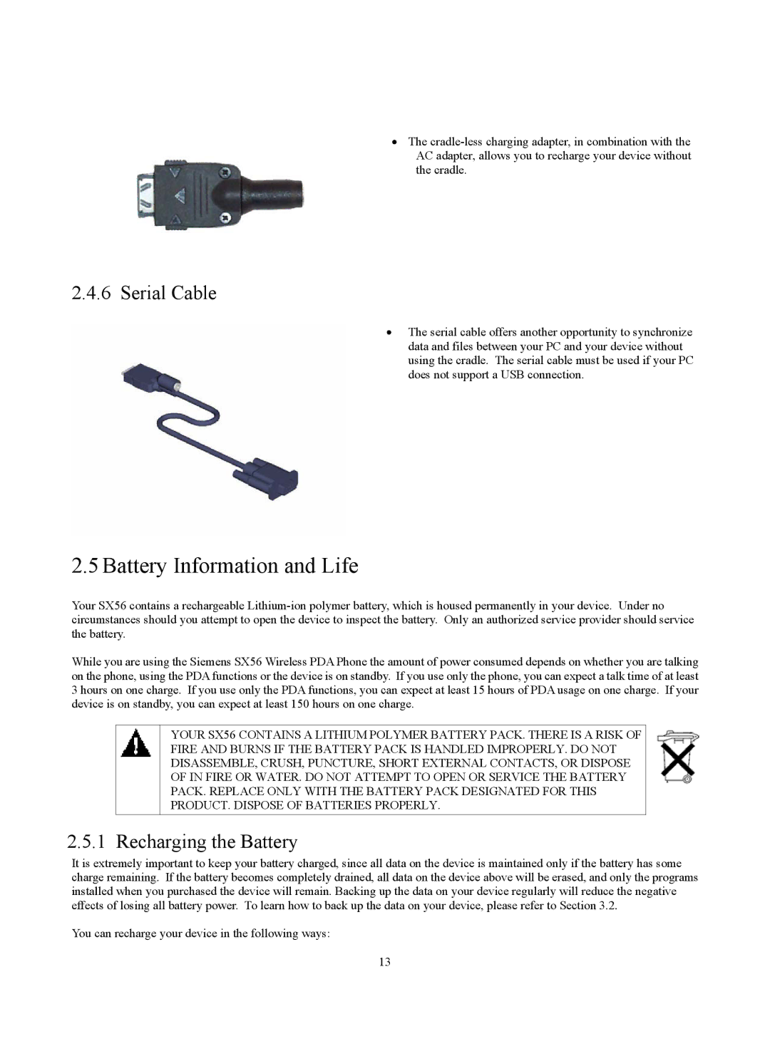 Siemens SX56 manual Battery Information and Life, Serial Cable, Recharging the Battery 