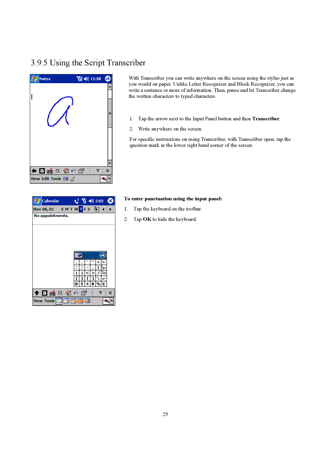 Siemens SX56 manual Using the Script Transcriber, To enter punctuation using the input panel 