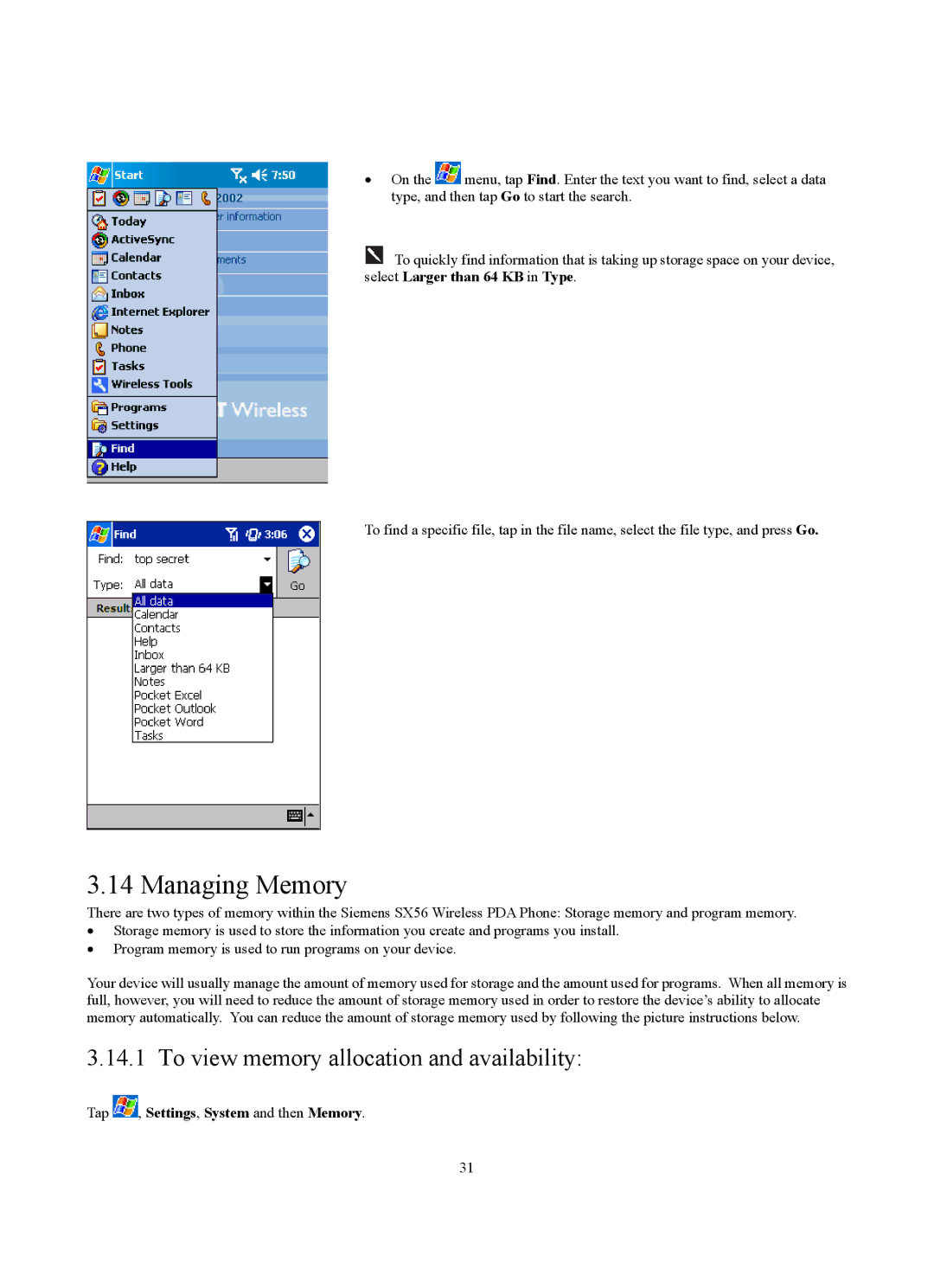 Siemens SX56 manual Managing Memory, To view memory allocation and availability, Tap , Settings, System and then Memory 