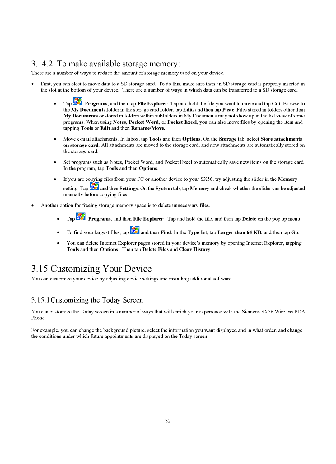 Siemens SX56 manual Customizing Your Device, To make available storage memory 