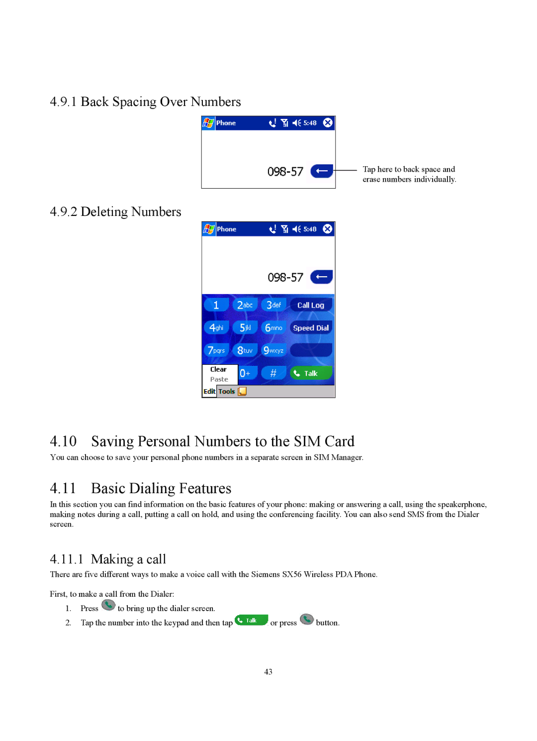 Siemens SX56 Saving Personal Numbers to the SIM Card, Basic Dialing Features, Back Spacing Over Numbers, Deleting Numbers 