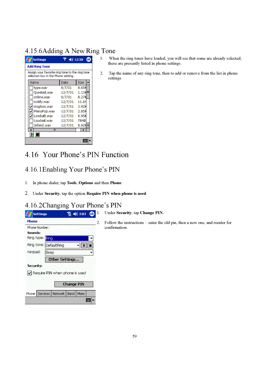 Siemens SX56 manual Your Phone’s PIN Function, 15.6Adding a New Ring Tone, 16.1Enabling Your Phone’s PIN 