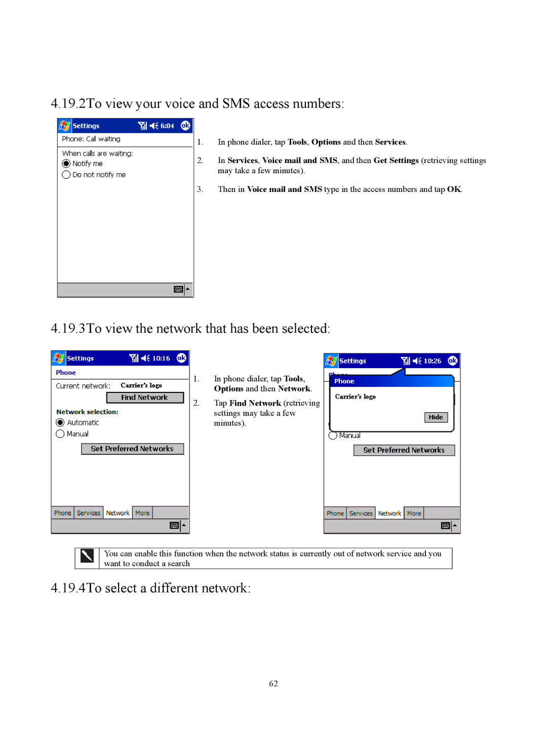 Siemens SX56 manual 19.2To view your voice and SMS access numbers, 19.3To view the network that has been selected 