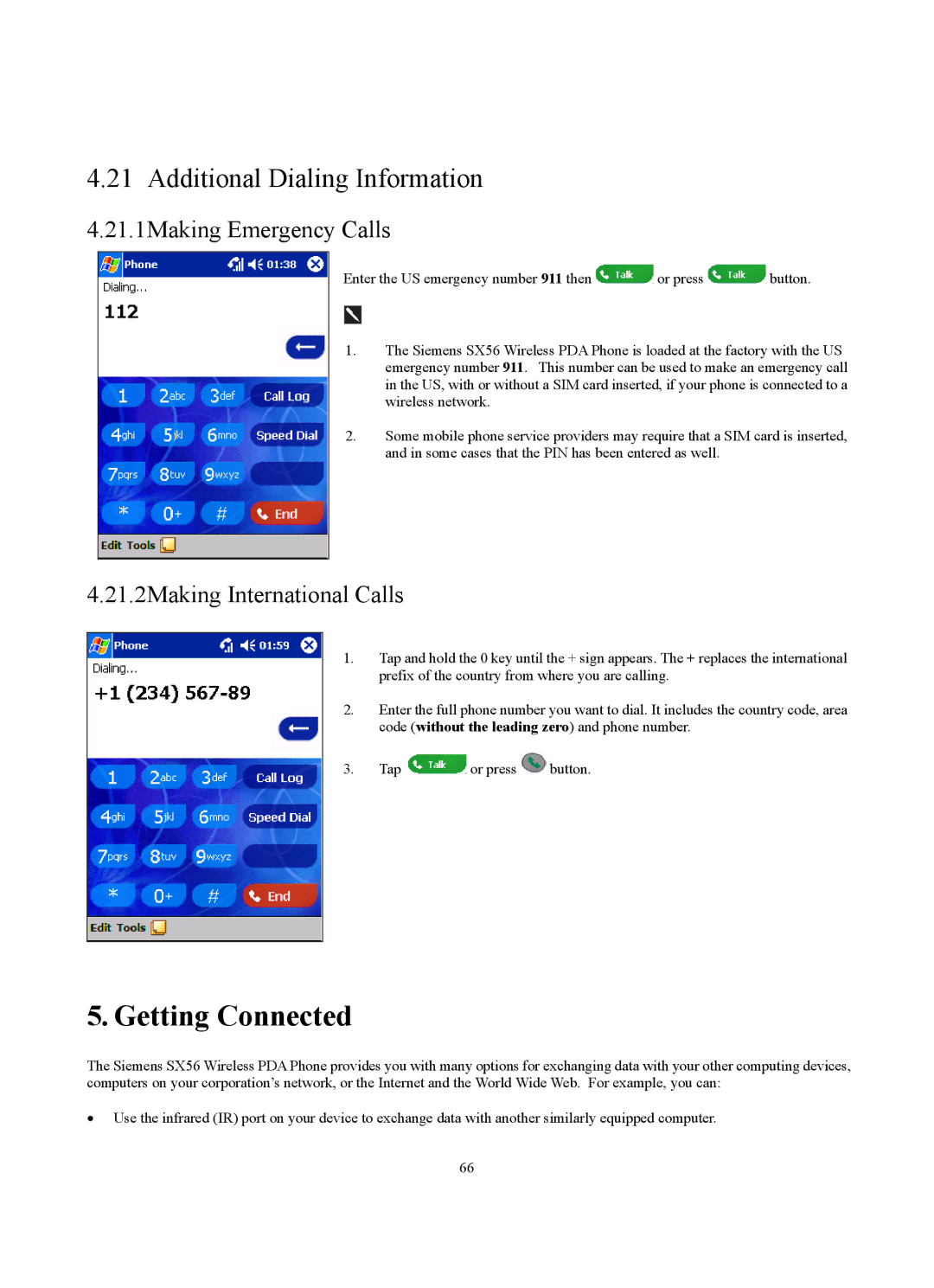 Siemens SX56 Getting Connected, Additional Dialing Information, 21.1Making Emergency Calls, 21.2Making International Calls 