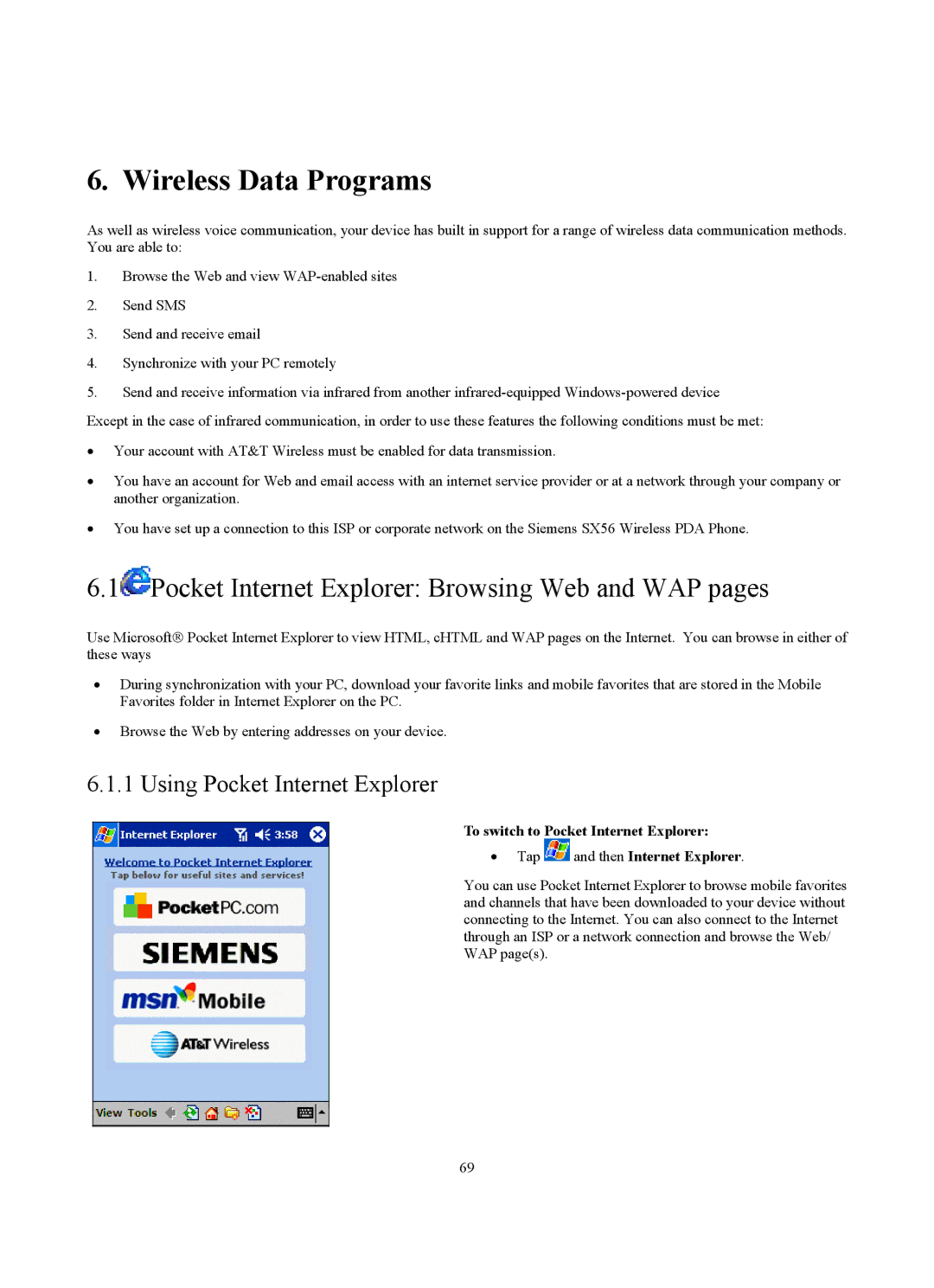 Siemens SX56 Wireless Data Programs, Pocket Internet Explorer Browsing Web and WAP pages, Using Pocket Internet Explorer 