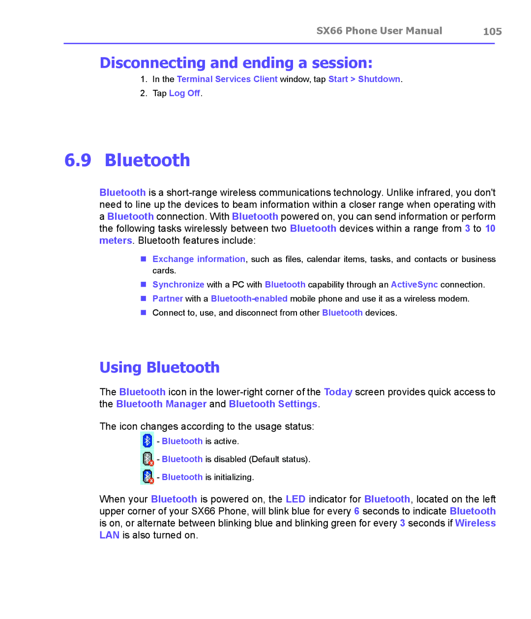 Siemens SX66 manual Disconnecting and ending a session, Using Bluetooth, 105, Bluetooth is active 