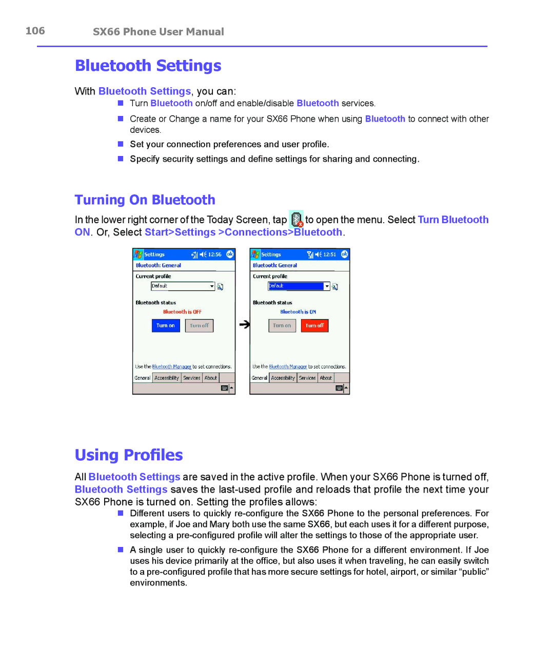 Siemens SX66 manual Bluetooth Settings, Using Profiles, Turning On Bluetooth 