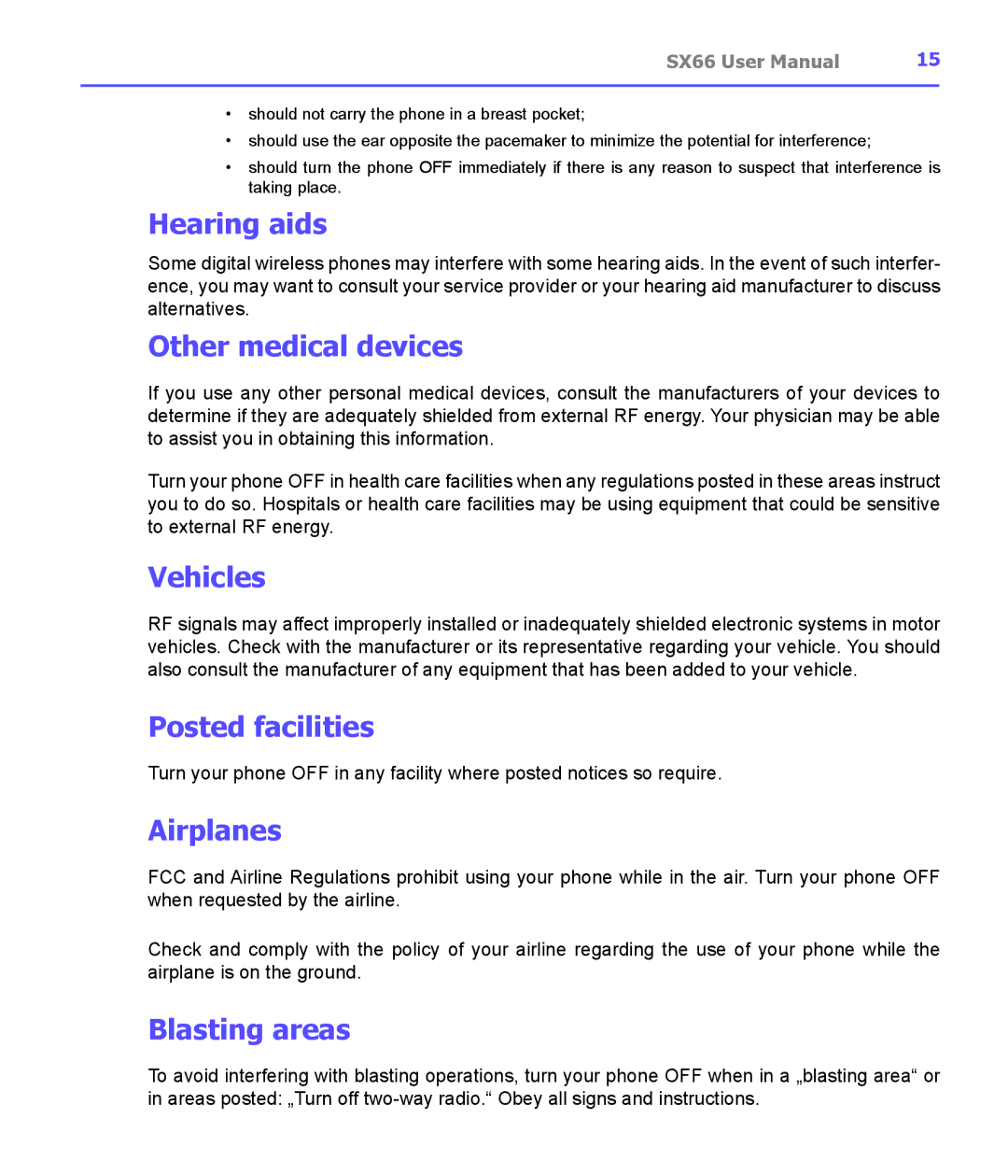 Siemens SX66 manual Hearing aids, Other medical devices, Vehicles, Posted facilities, Airplanes, Blasting areas 