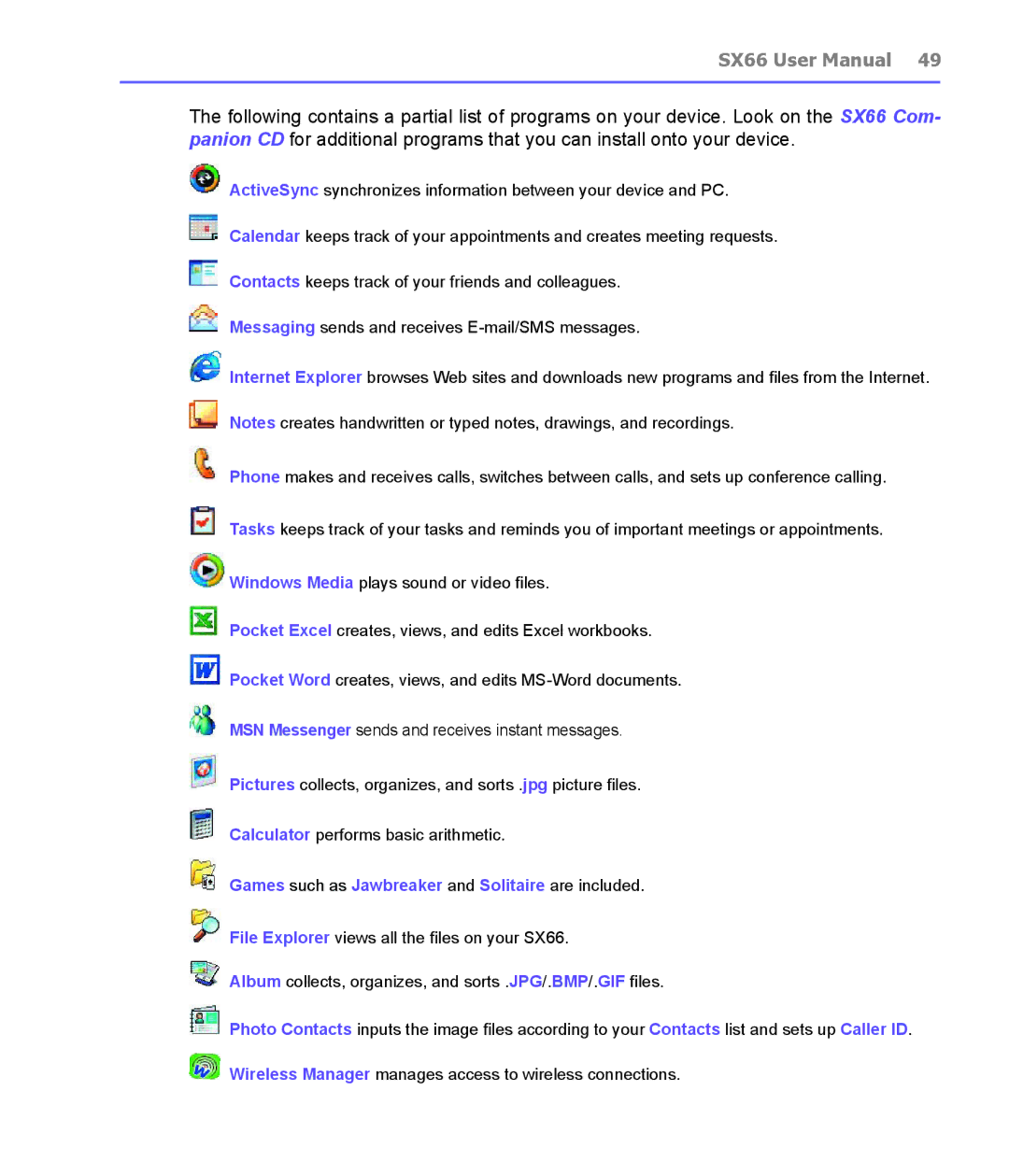 Siemens SX66 manual Games such as Jawbreaker and Solitaire are included 