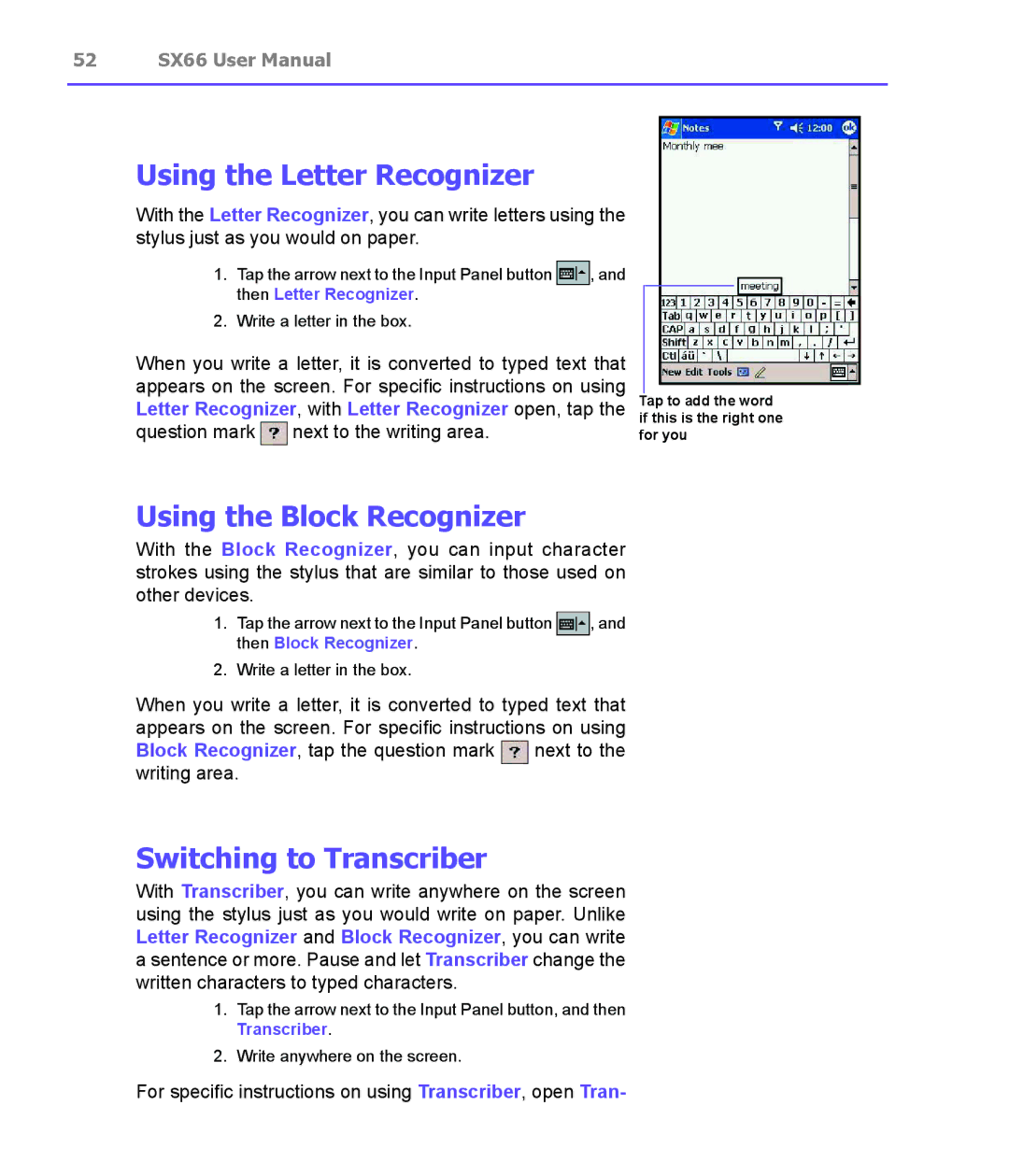 Siemens SX66 Using the Letter Recognizer, Using the Block Recognizer, Switching to Transcriber, Then Block Recognizer 