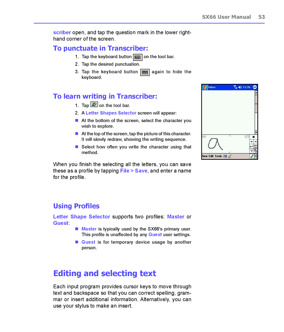 Siemens SX66 Editing and selecting text, To punctuate in Transcriber, To learn writing in Transcriber, Using Profiles 