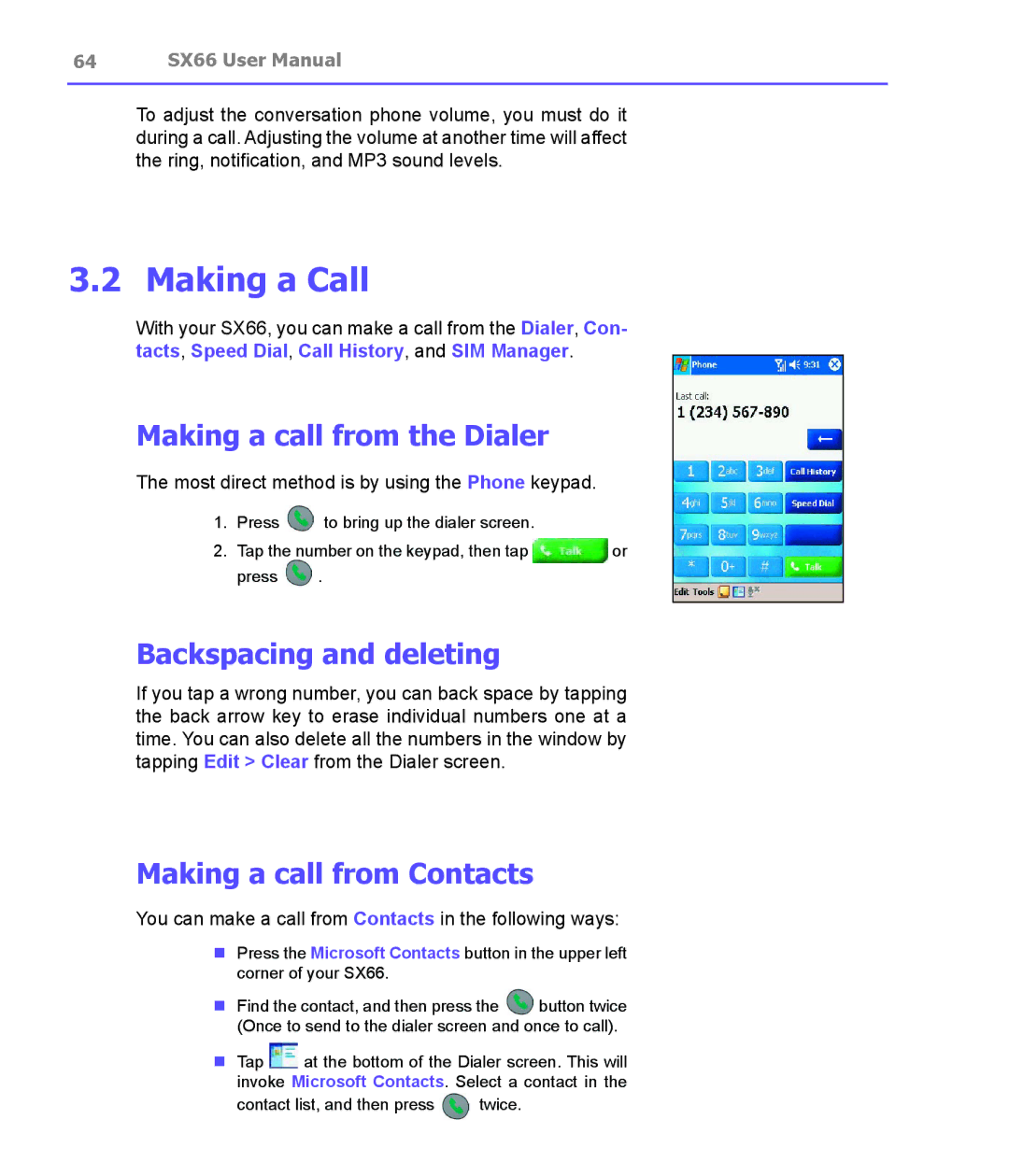 Siemens SX66 manual Making a Call, Making a call from the Dialer, Backspacing and deleting, Making a call from Contacts 