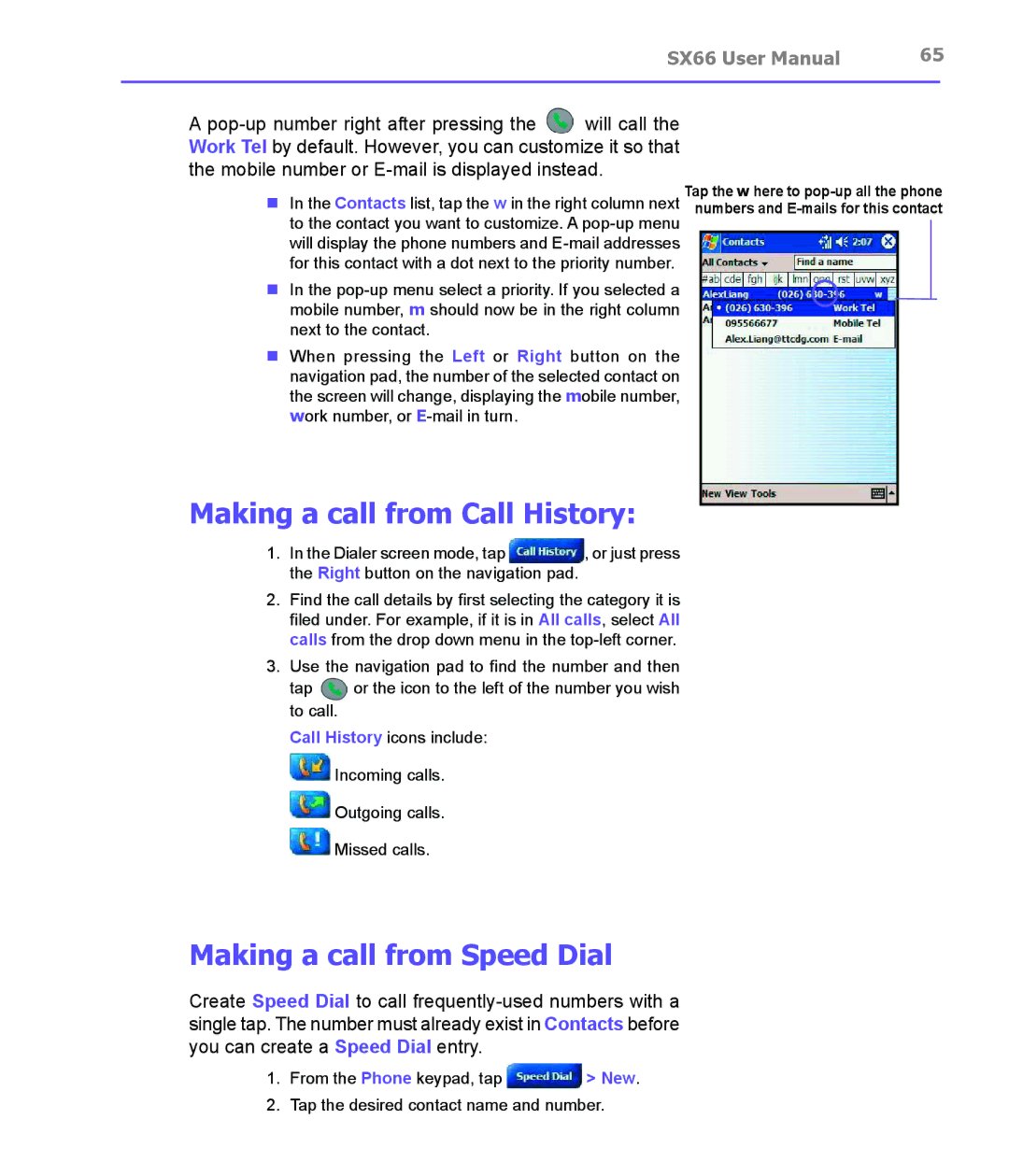 Siemens SX66 manual Making a call from Call History, Making a call from Speed Dial 