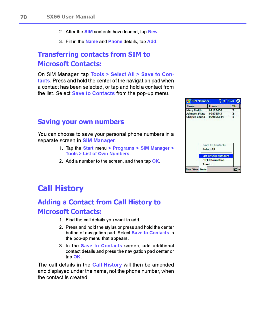 Siemens SX66 manual Call History, Transferring contacts from SIM to Microsoft Contacts, Saving your own numbers 