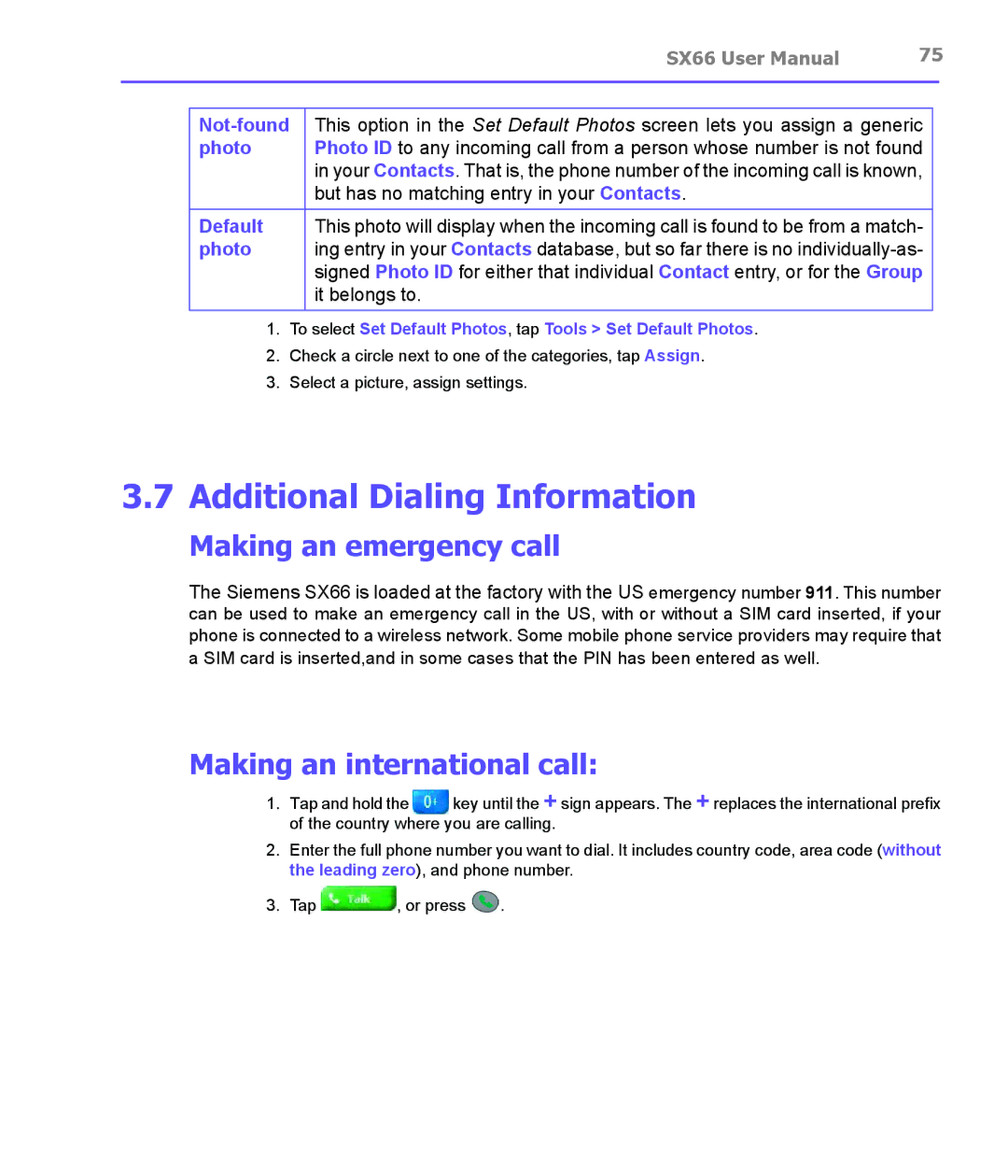 Siemens SX66 manual Additional Dialing Information, Making an emergency call, Making an international call 