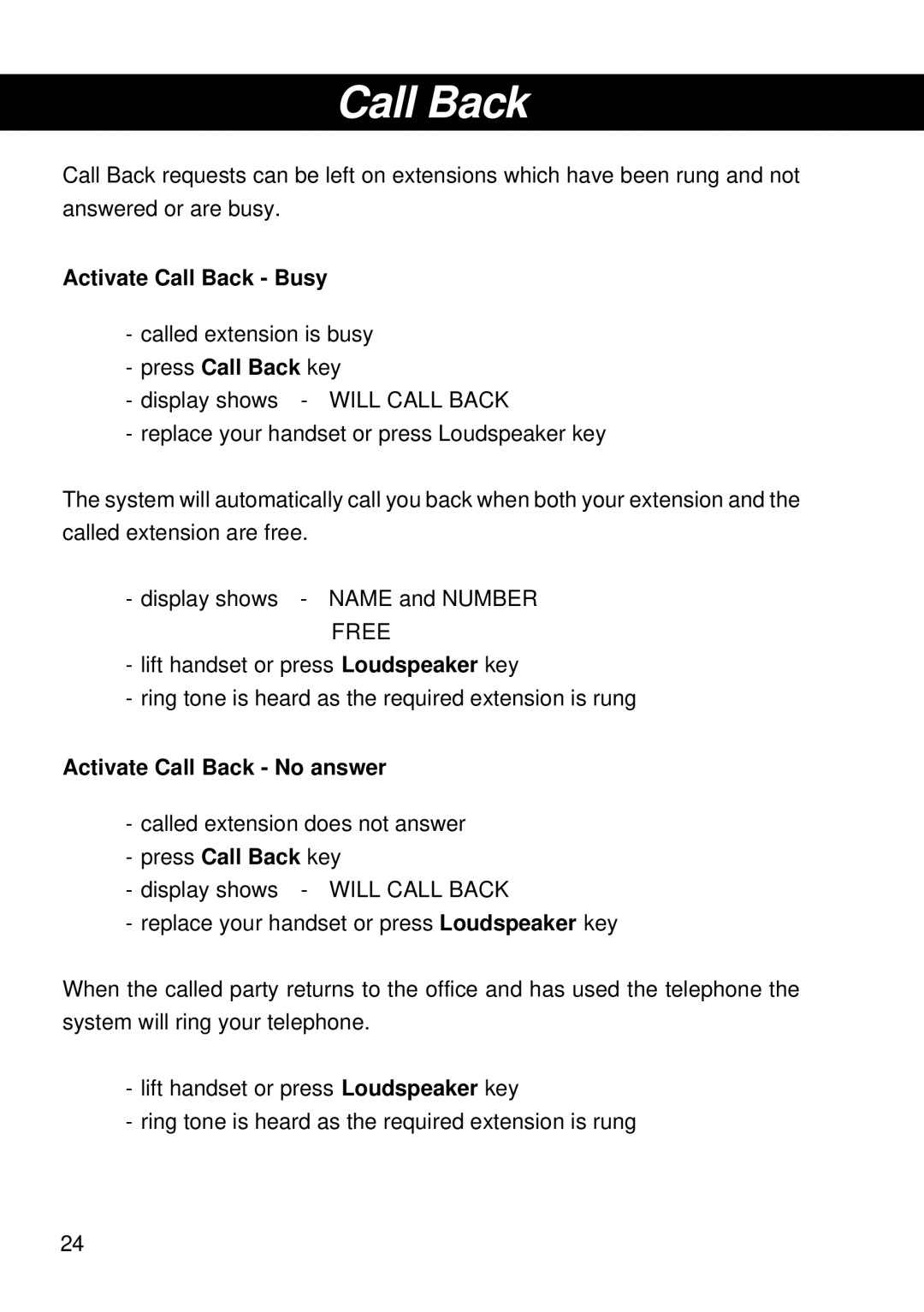 Siemens T25 operating instructions Activate Call Back Busy, Press Call Back key, Activate Call Back No answer 