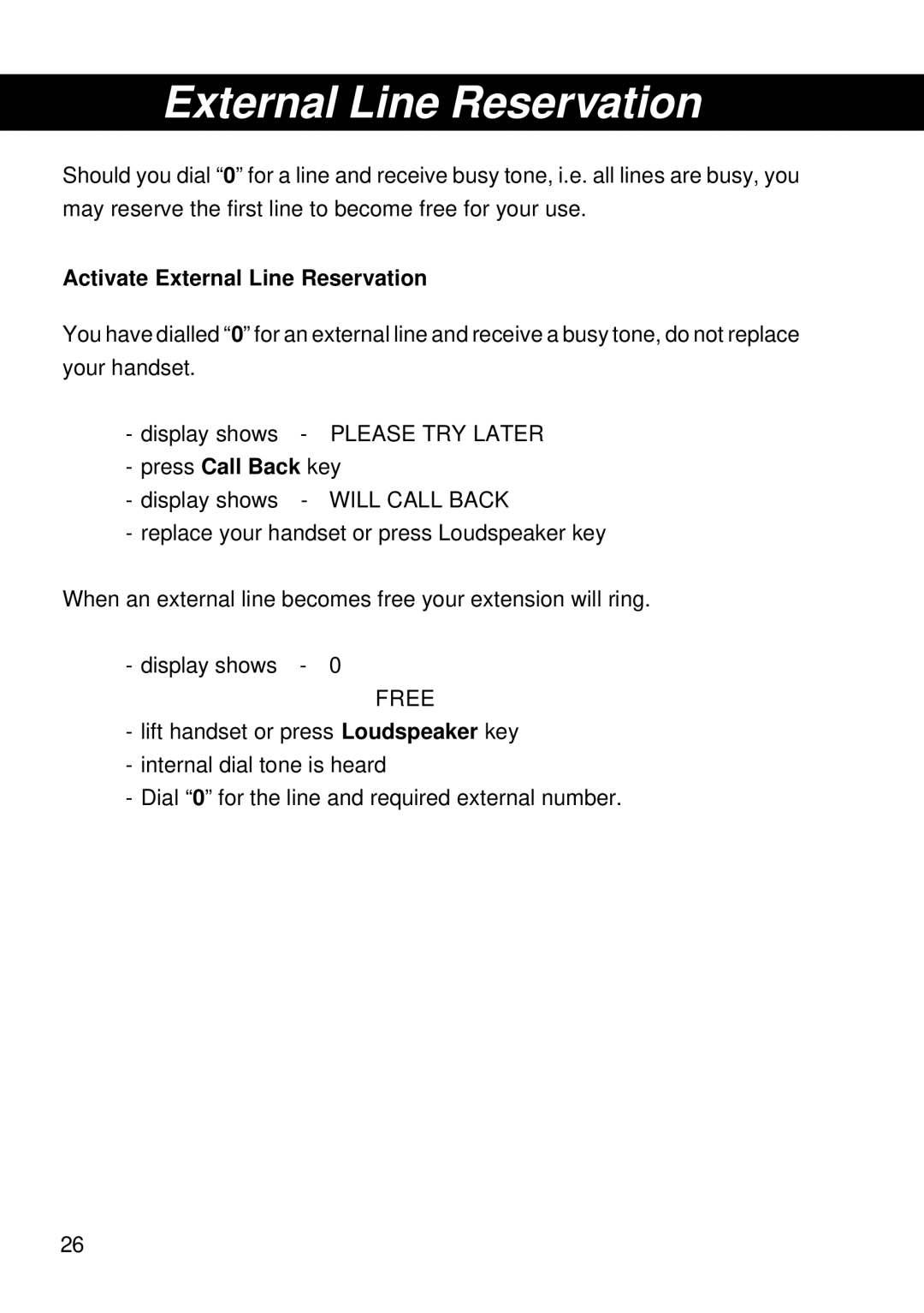 Siemens T25 operating instructions Activate External Line Reservation 