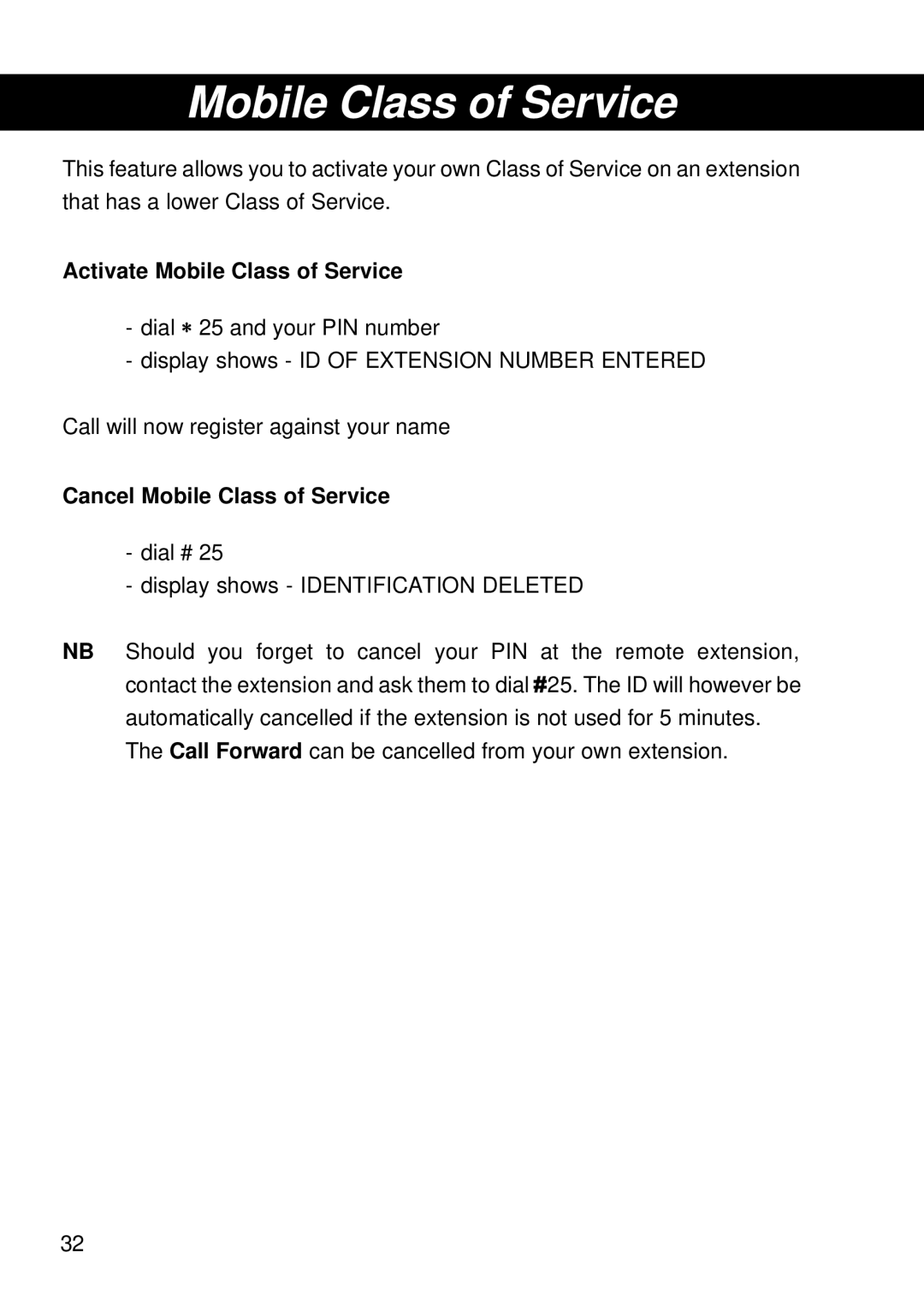 Siemens T25 operating instructions Activate Mobile Class of Service, Cancel Mobile Class of Service 