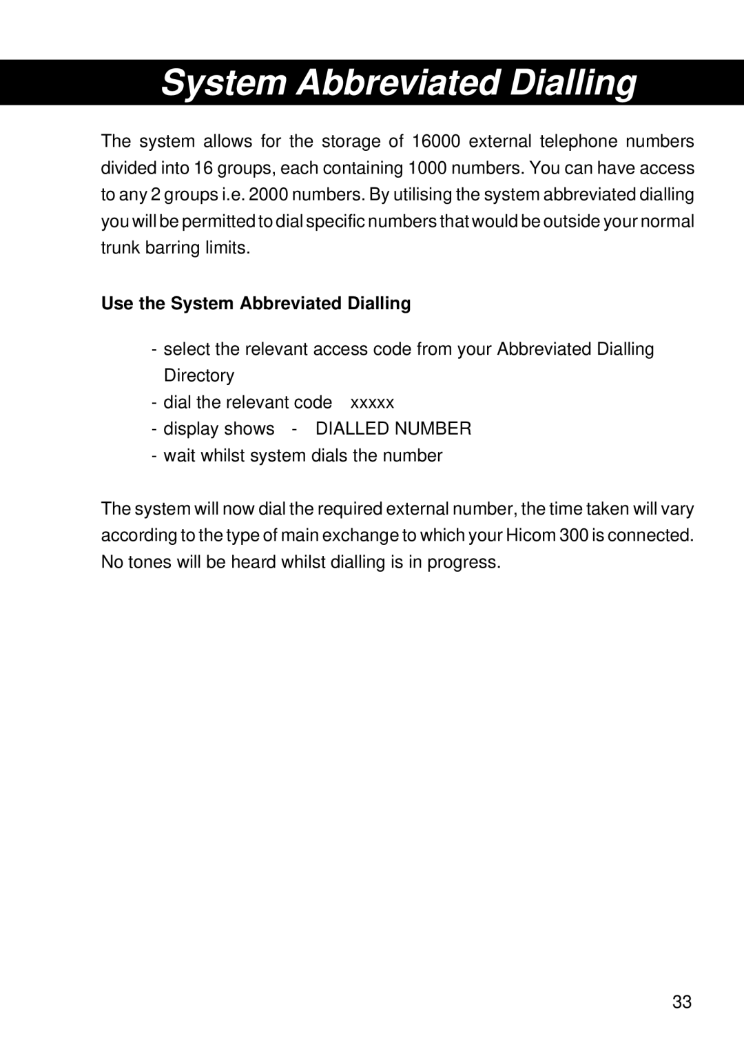 Siemens T25 operating instructions Use the System Abbreviated Dialling 