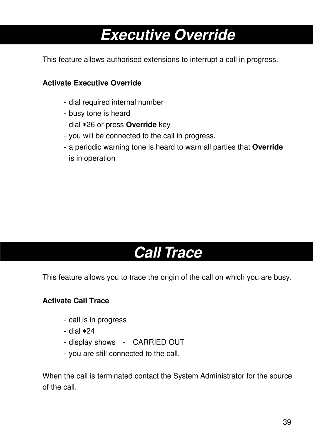 Siemens T25 operating instructions Activate Executive Override, Activate Call Trace 