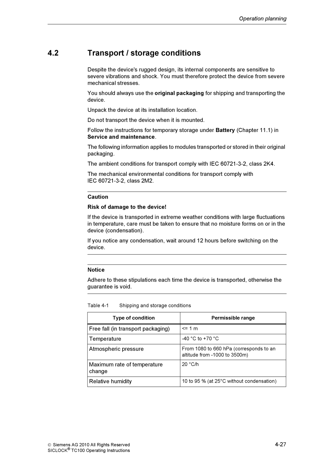 Siemens TC100 manual Transport / storage conditions, Risk of damage to the device, Type of condition Permissible range 