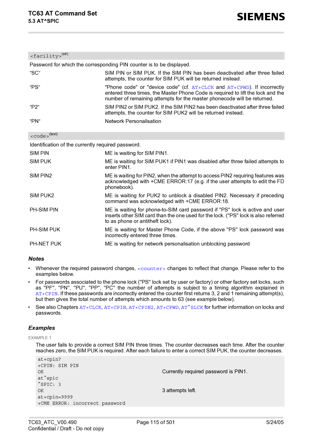 Siemens TC63 manual Facilitystr, At+cpin?, +Cpin Sim Pin, Atspic Spic, At+cpin=9999 +CME Error incorrect password 